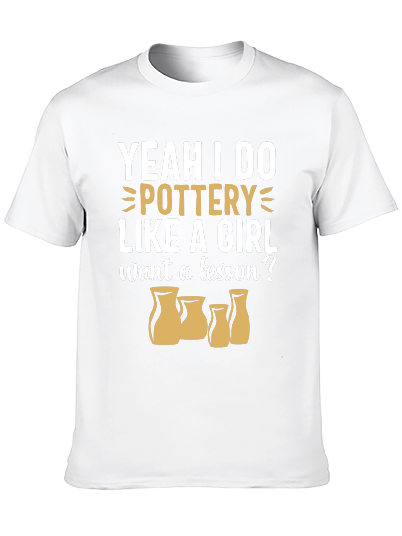 Pottery Like a Girl T-Shirt