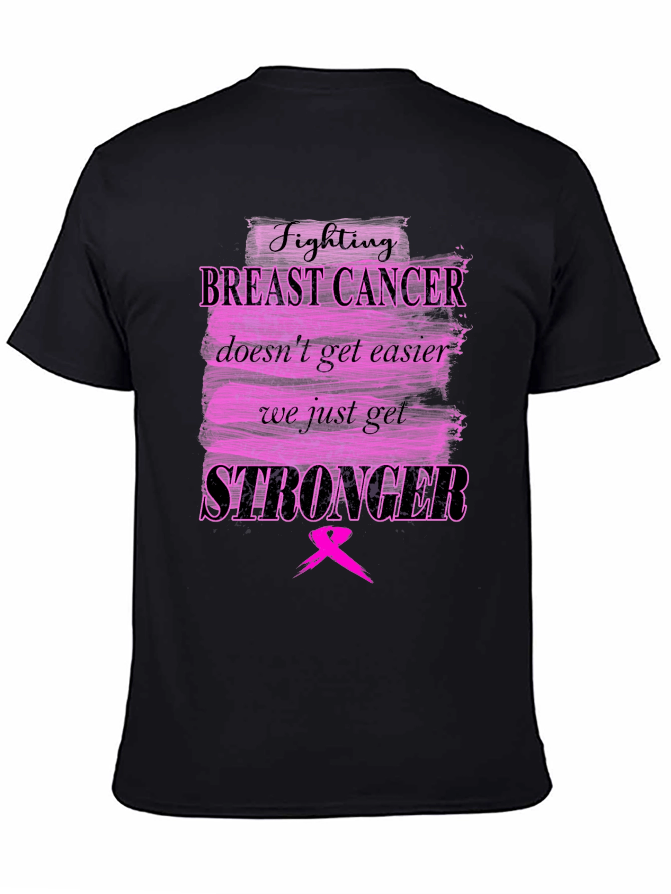 Breast Cancer Awareness T-Shirt - Fighting Stronger
