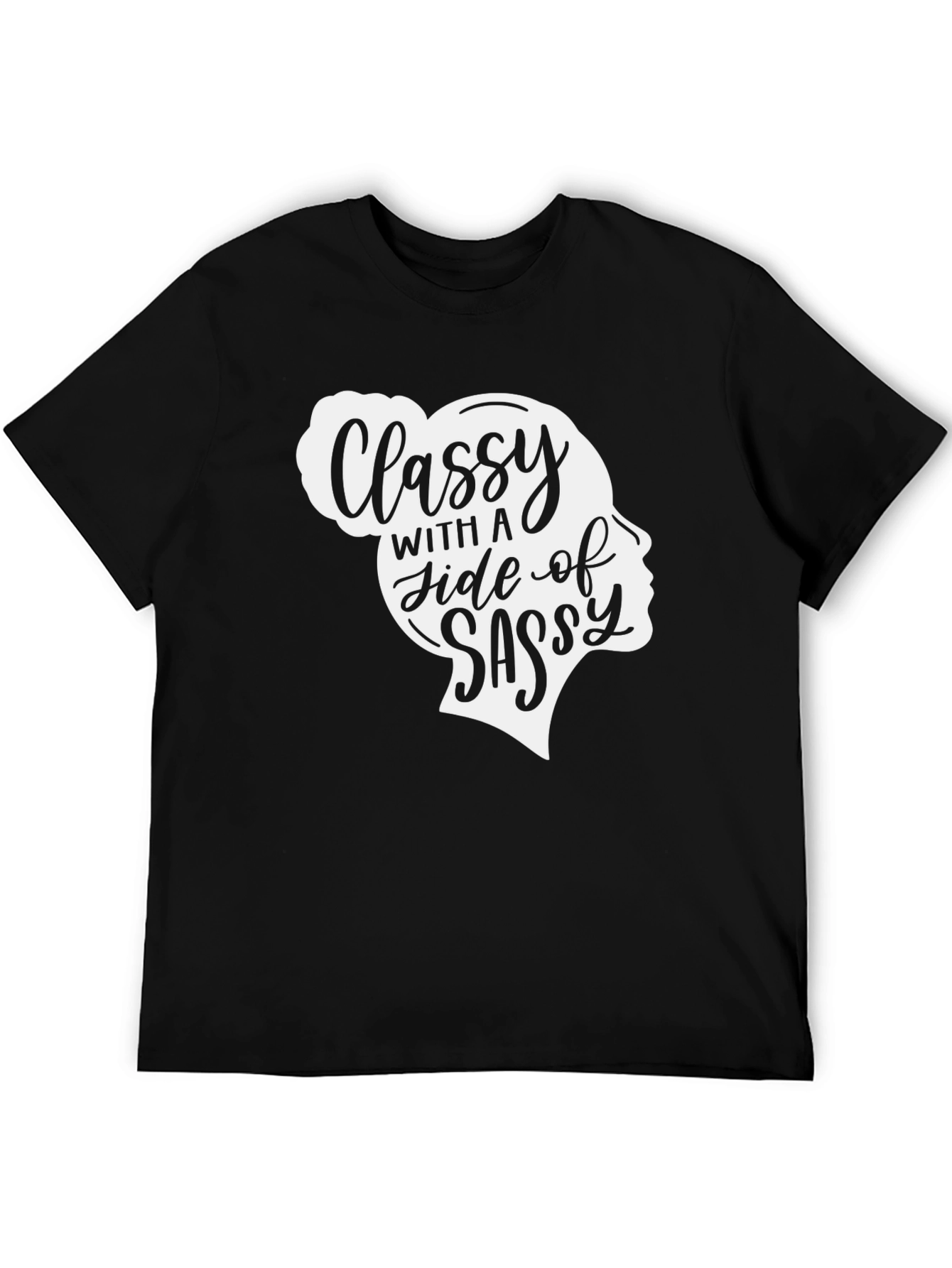 Classy With A Side of Sassy Tee