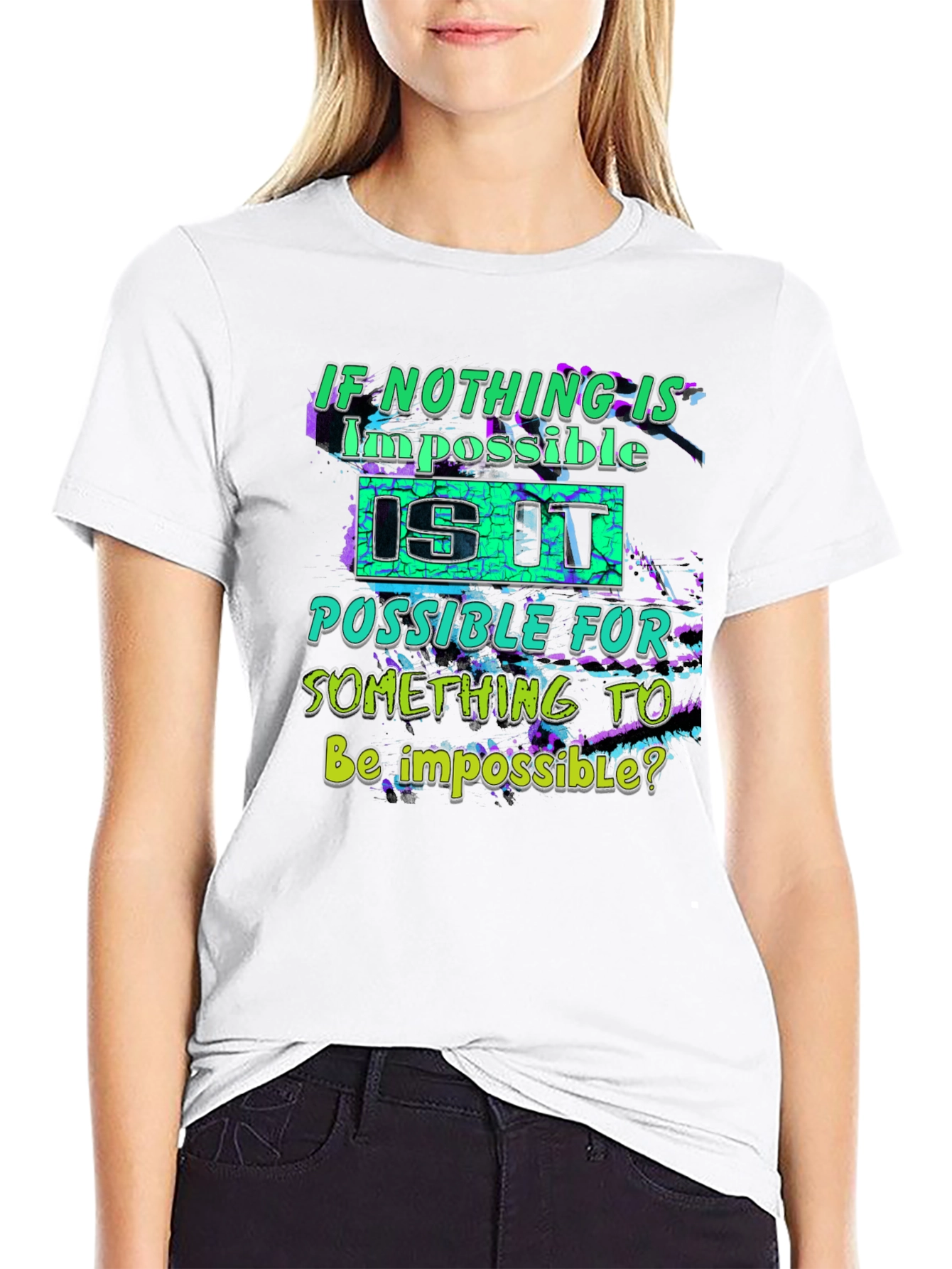 Impossible T-Shirt - Funny Graphic Tee