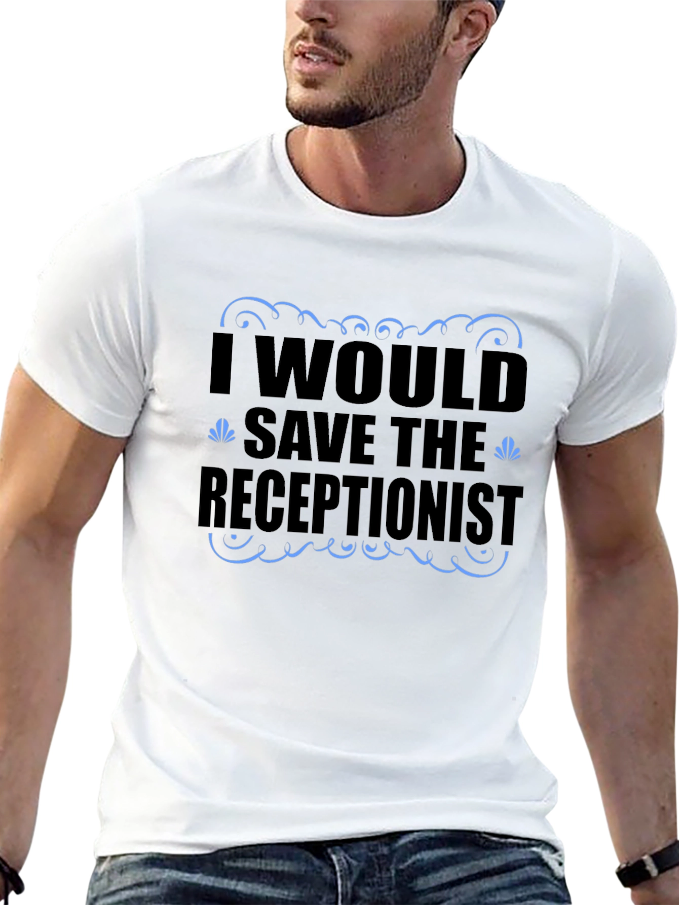 Funny Receptionist T-Shirt - Save the Receptionist