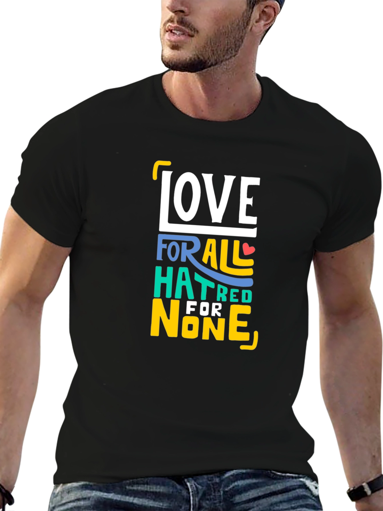 Love for All Hatred for None T-Shirt