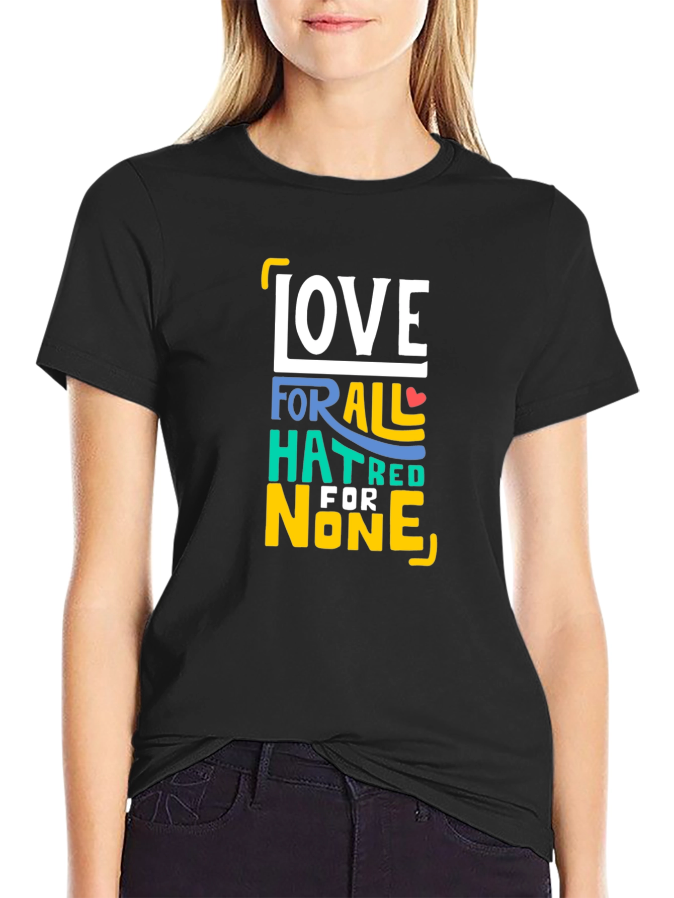 Love for All Hatred for None T-Shirt