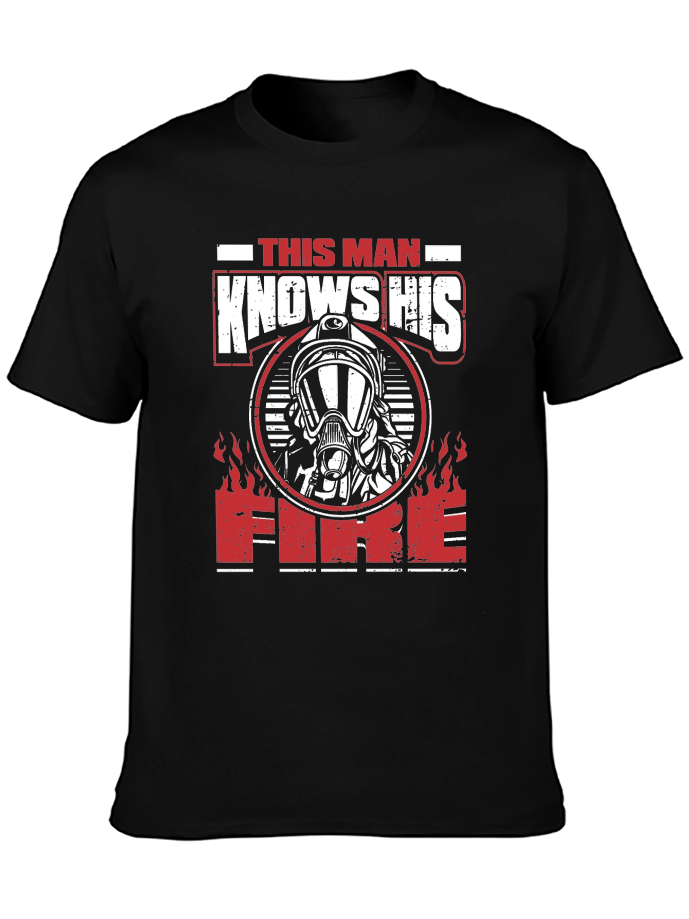 Firefighter This Man Knows His Fire Graphic T-Shirt
