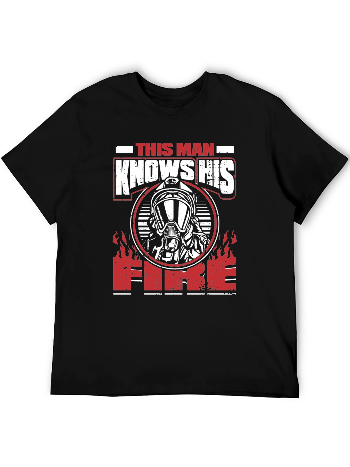 Firefighter This Man Knows His Fire Graphic T-Shirt