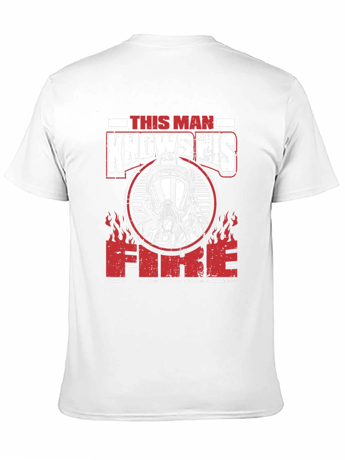 Firefighter This Man Knows His Fire Graphic T-Shirt