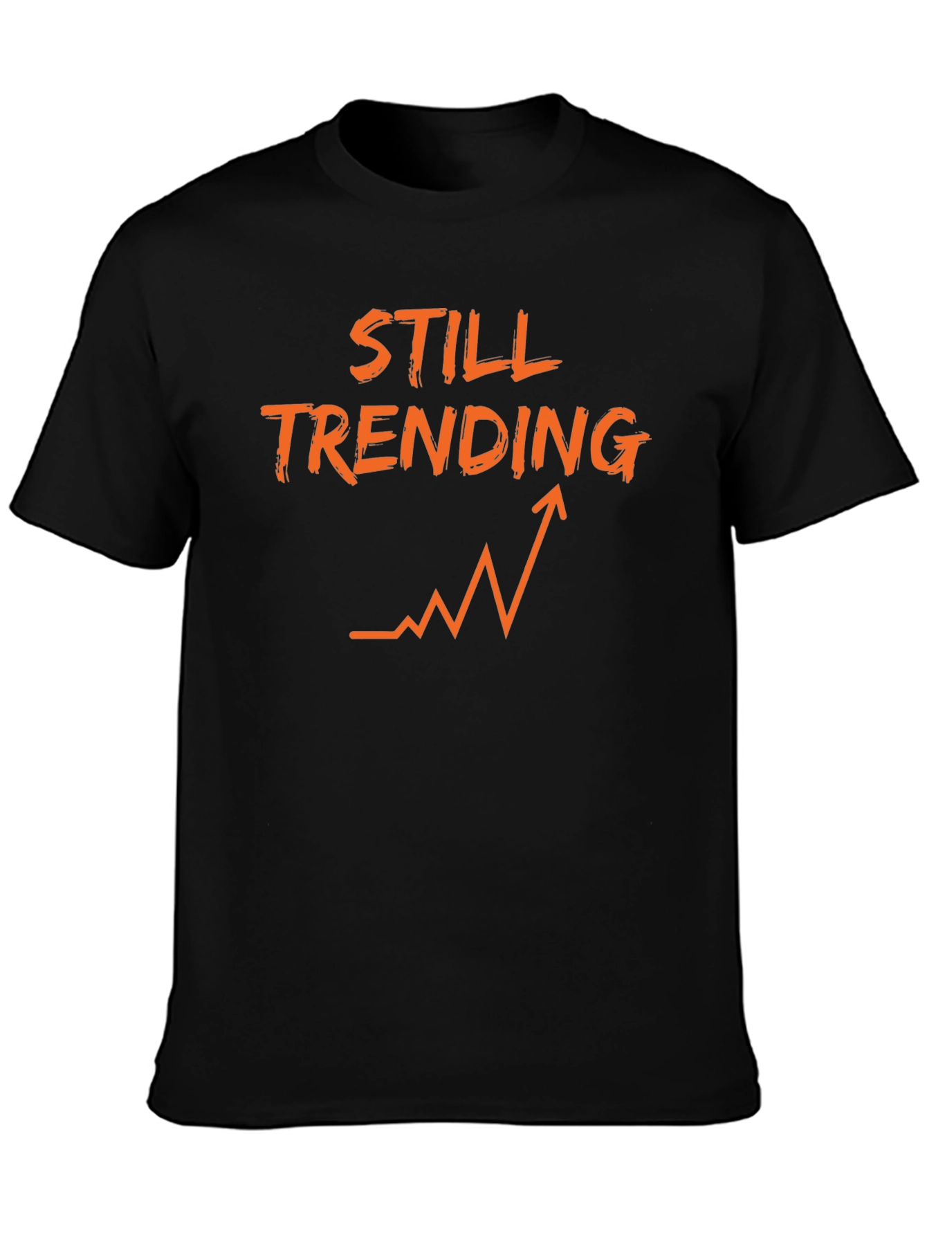 Still Trending T-Shirt