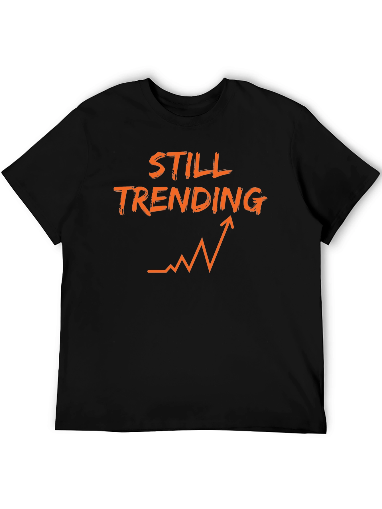 Still Trending T-Shirt