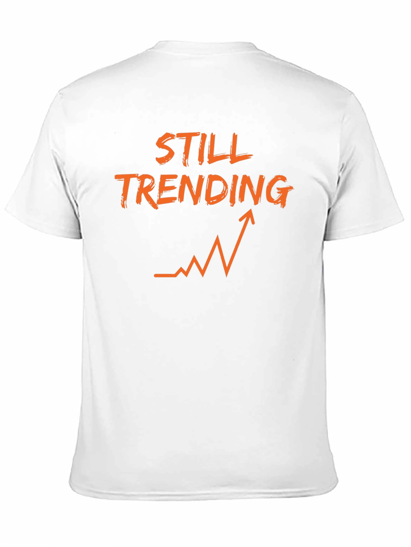 Still Trending T-Shirt