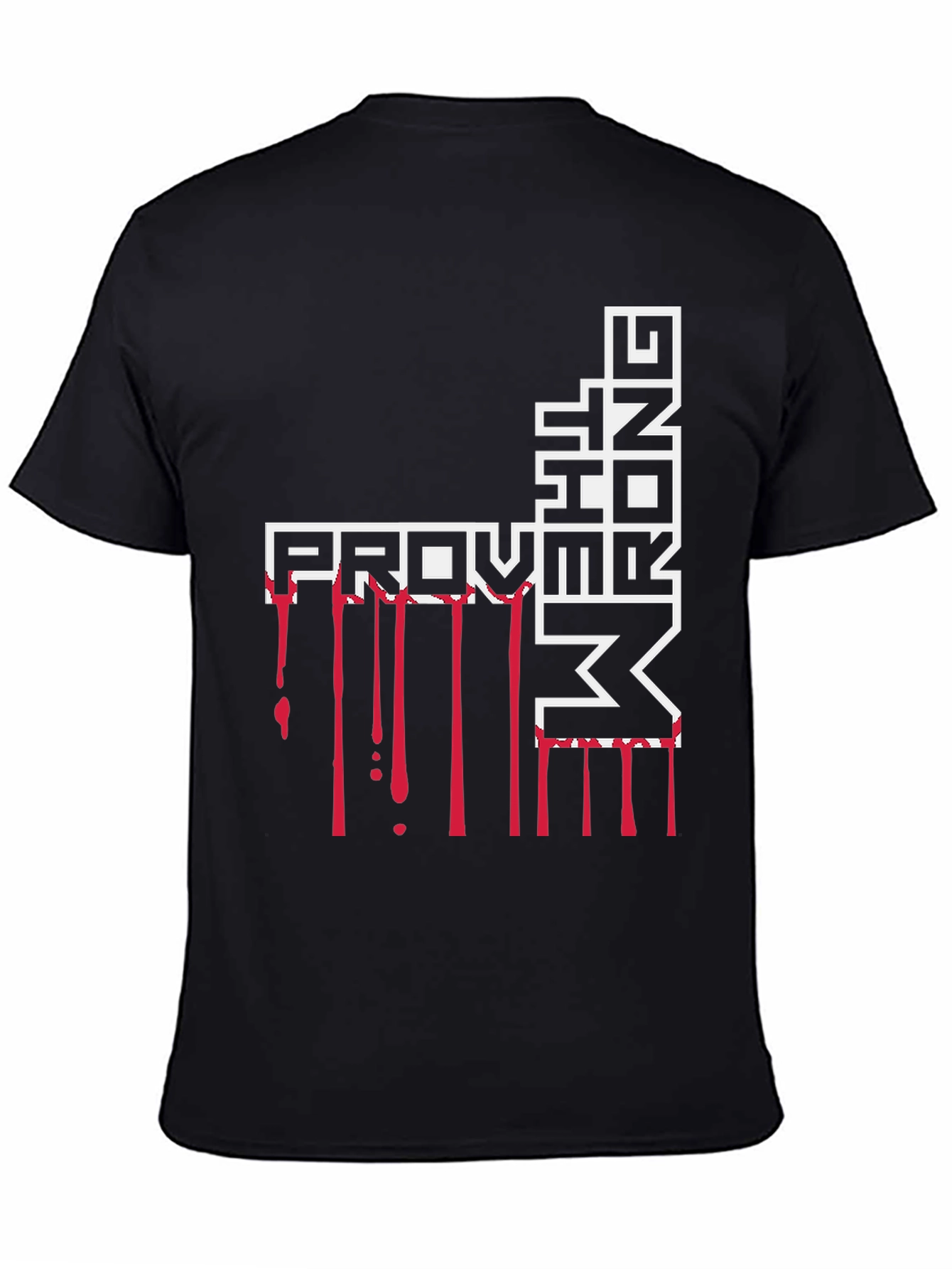 Prove Them Wrong Graphic Tee