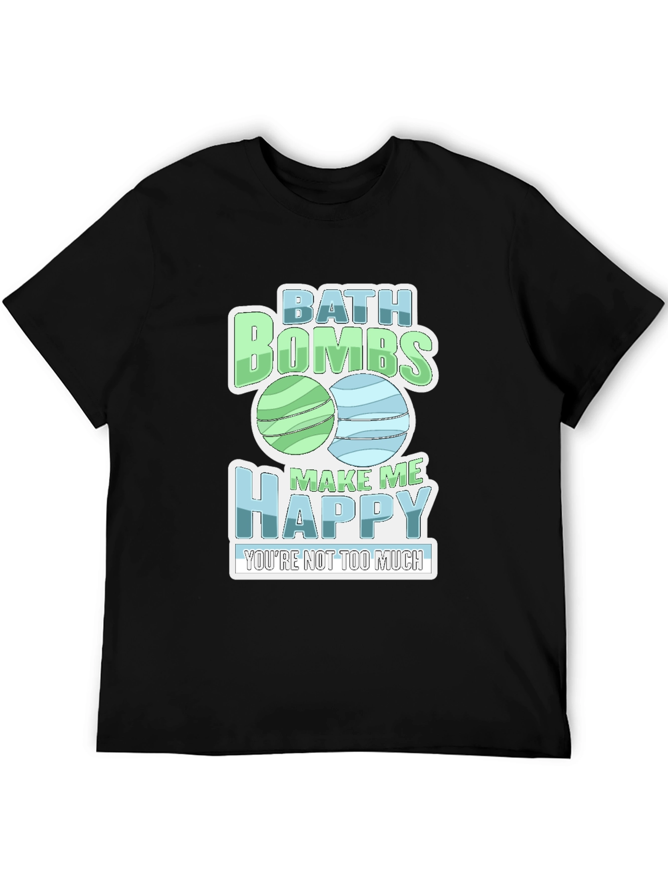 Bath Bombs Make Me Happy Graphic Tee