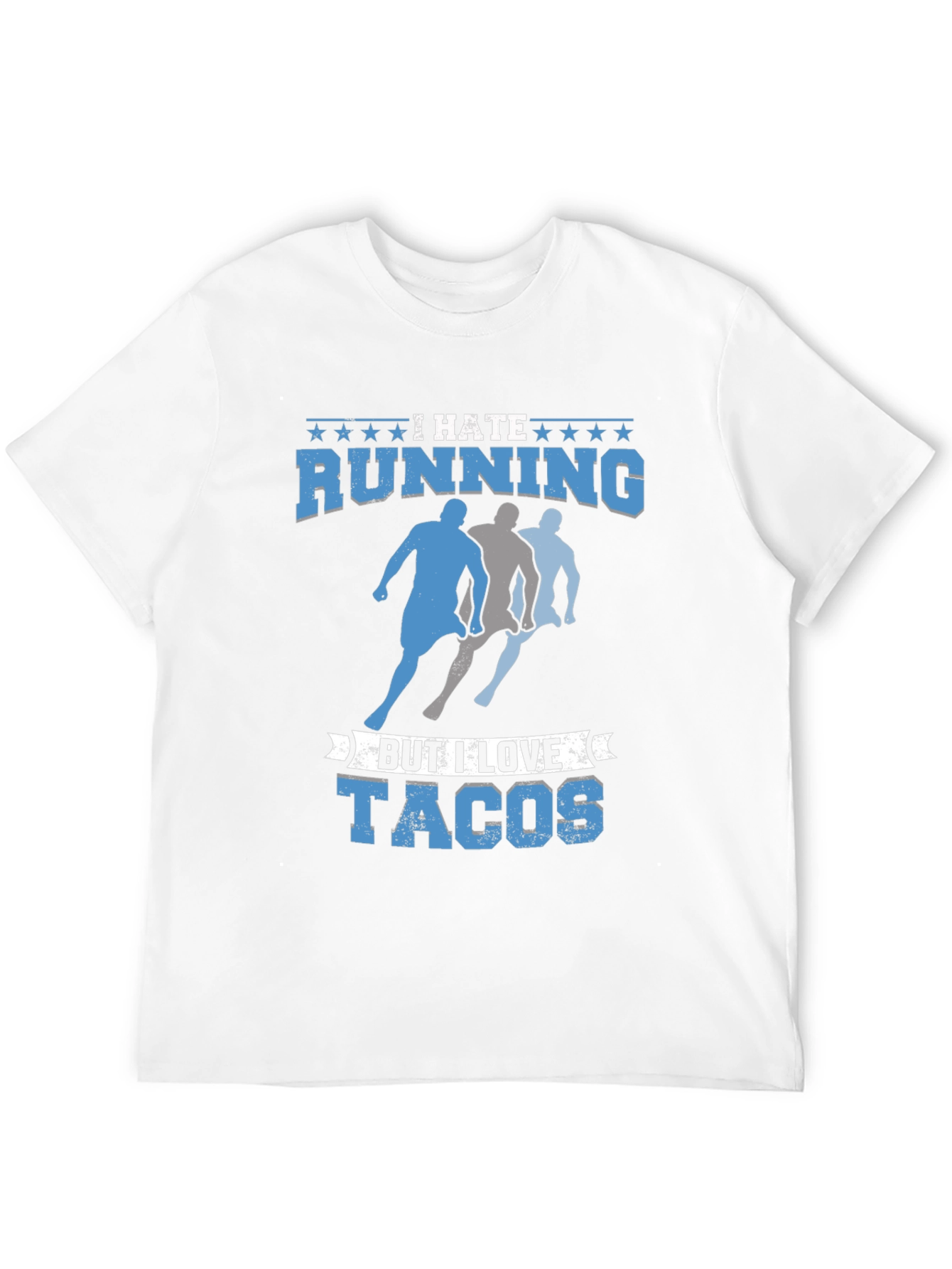 I Hate Running But I Love Tacos Mens T-Shirt