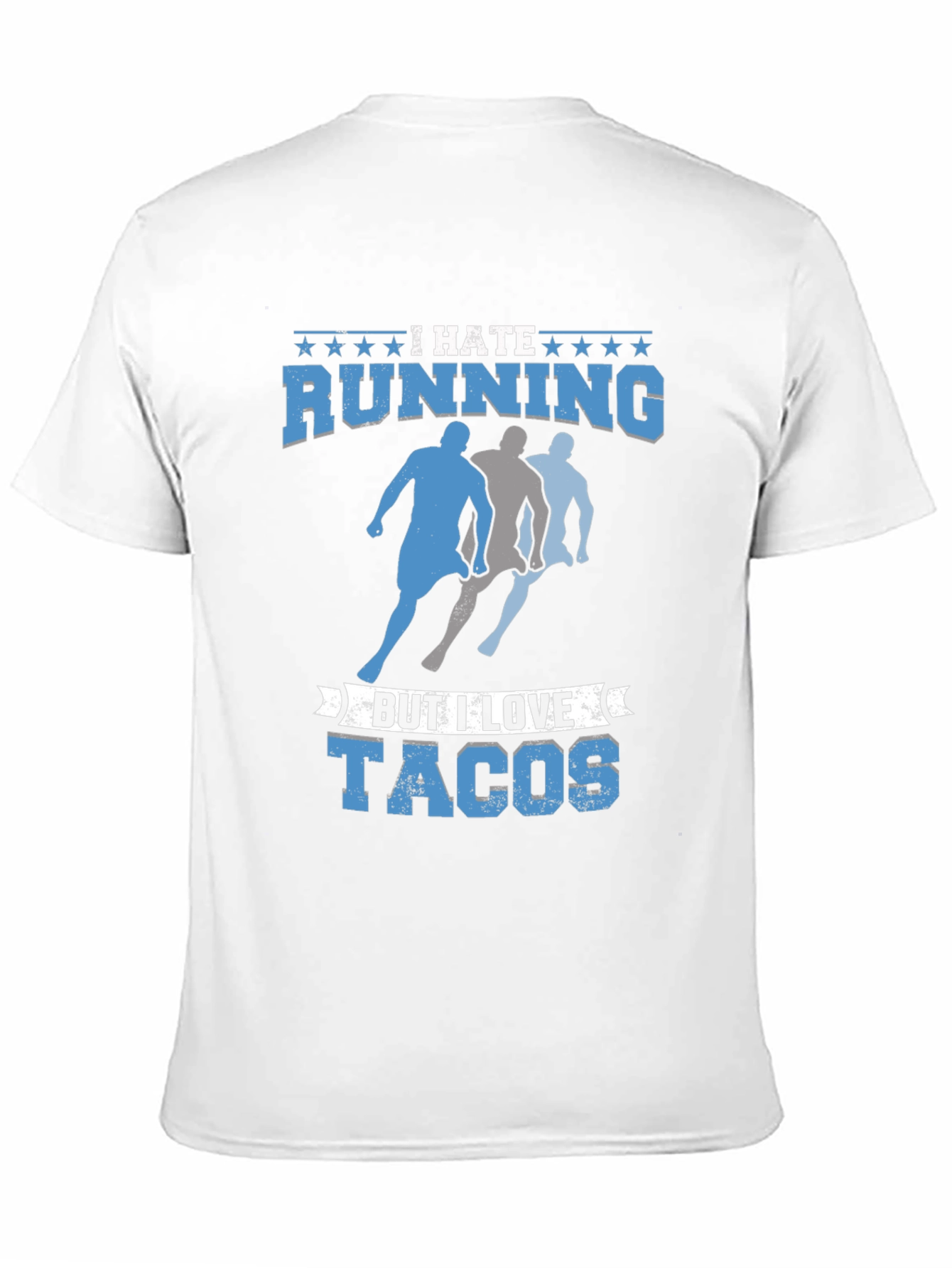 I Hate Running But I Love Tacos Mens T-Shirt