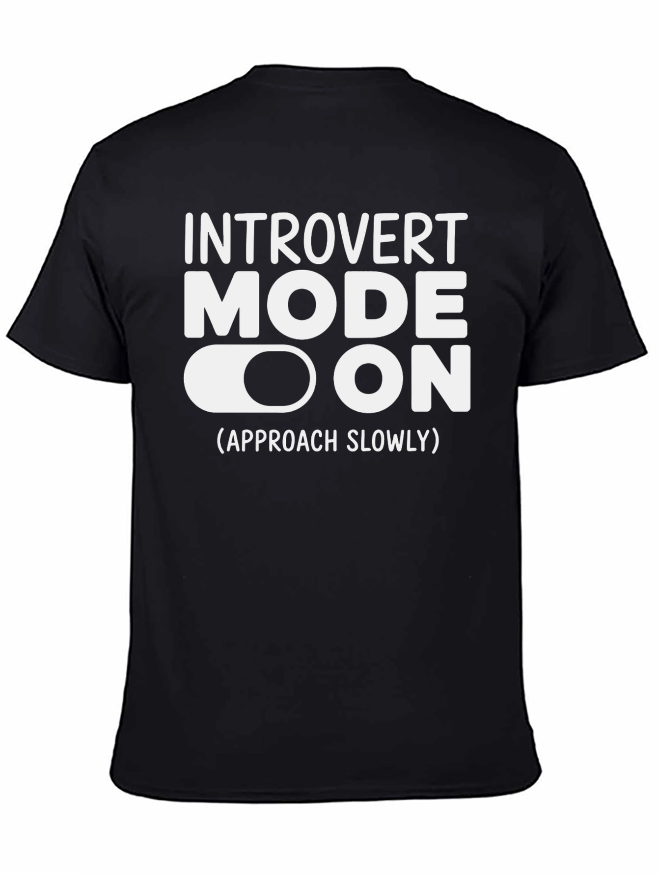 Introvert Mode On T-Shirt: Funny Graphic Tee