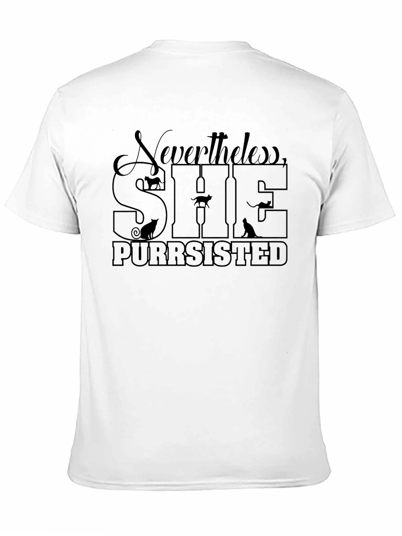 Nevertheless She Purrsisted Cat T-Shirt