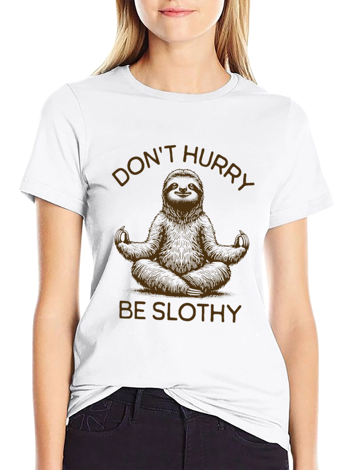 Dont Hurry Be Slothy Black T-Shirt