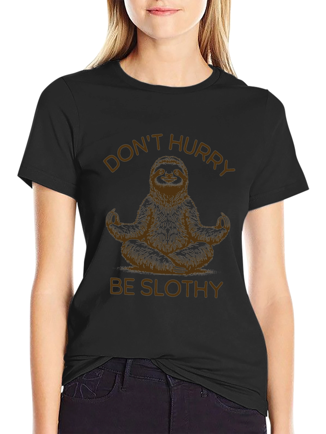 Dont Hurry Be Slothy Black T-Shirt