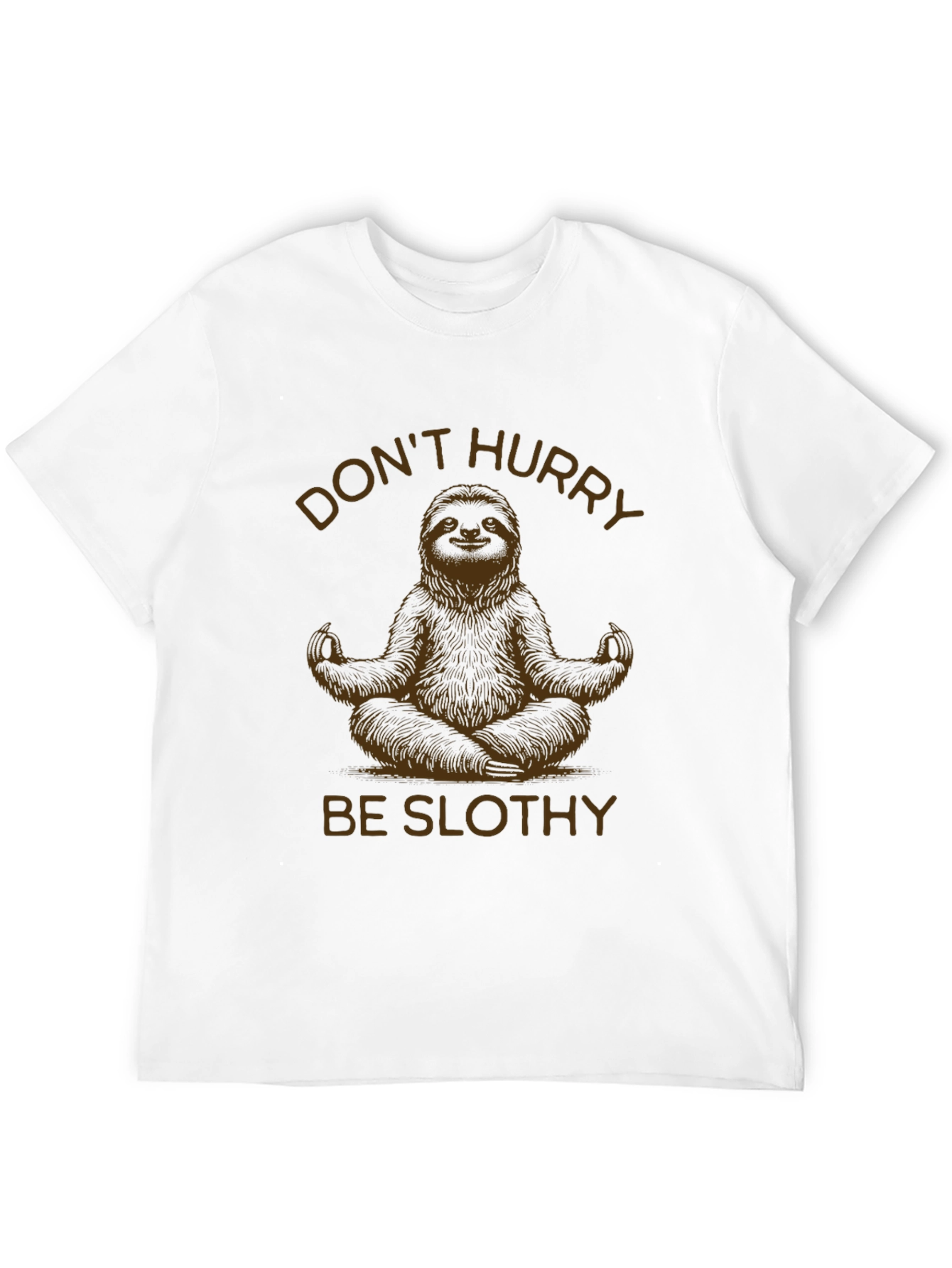 Dont Hurry Be Slothy Black T-Shirt