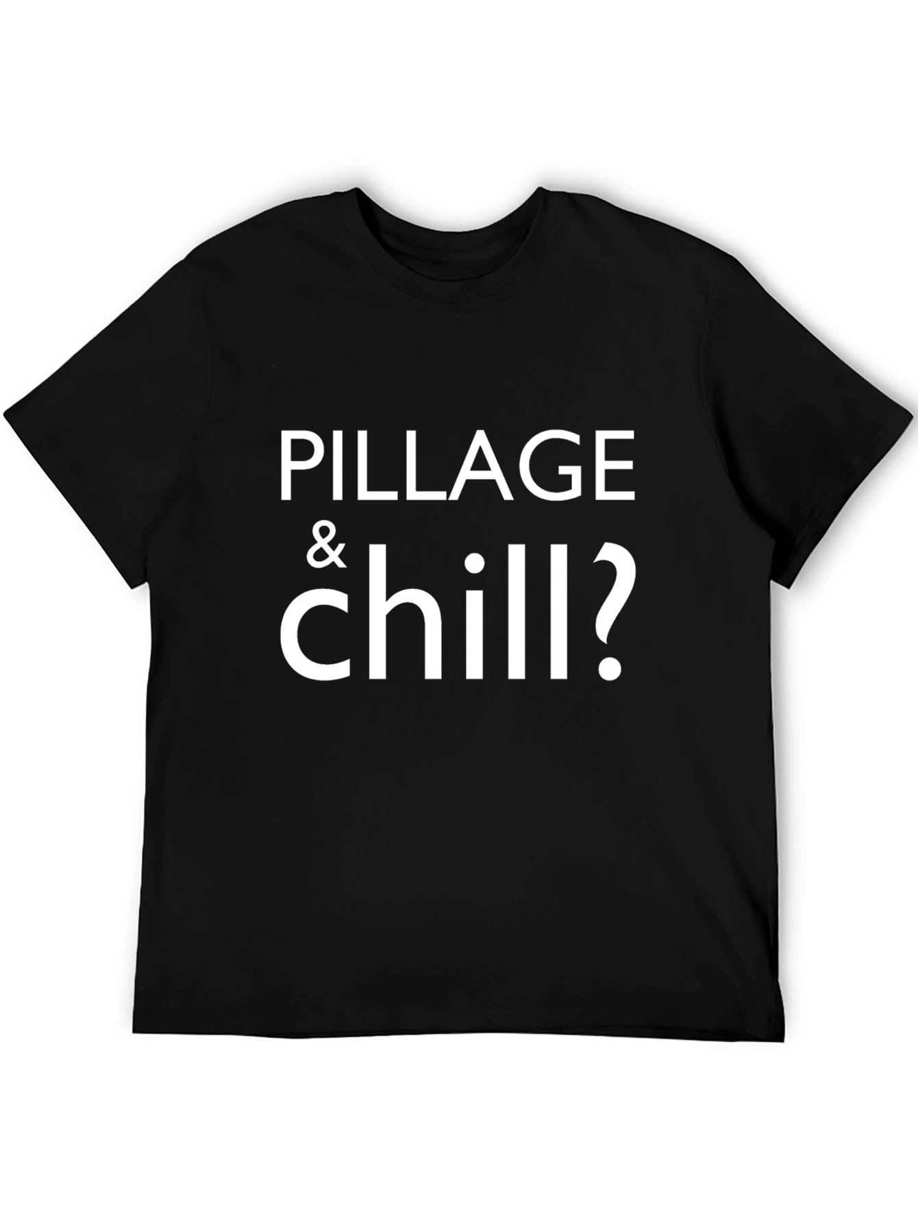 Pillage & Chill Mens Black Graphic Tee