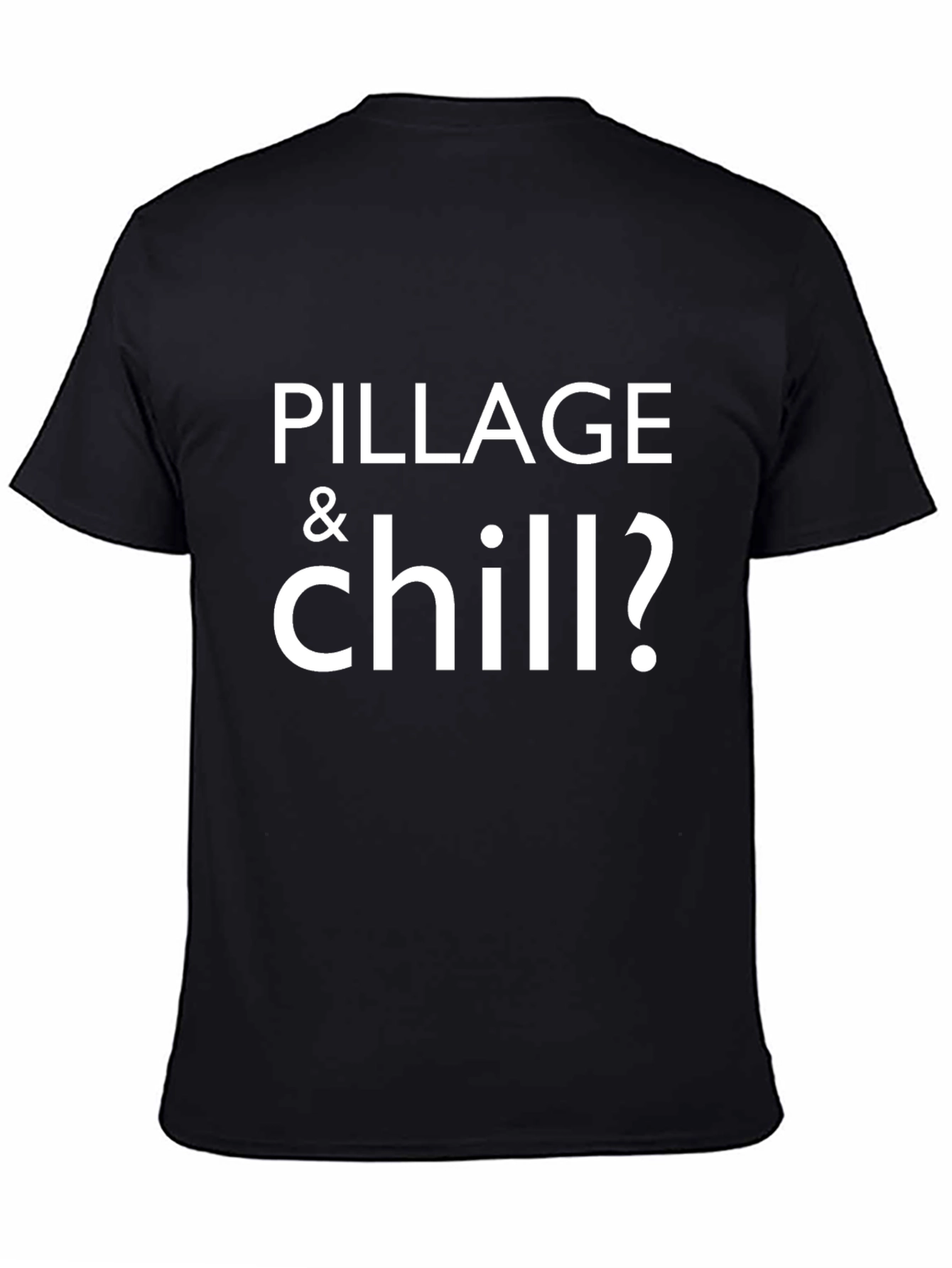 Pillage & Chill Mens Black Graphic Tee