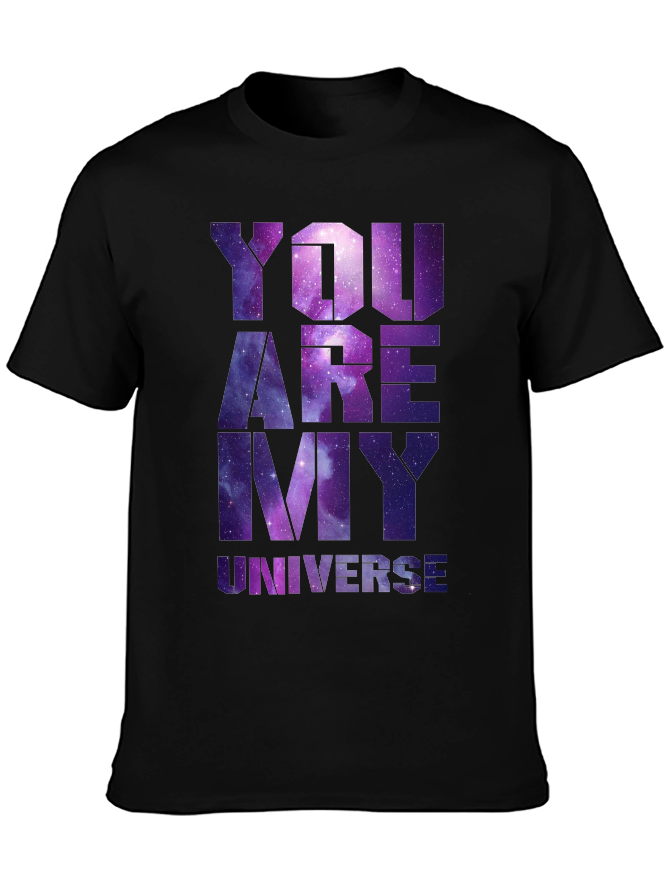 You Are My Universe Graphic Tee