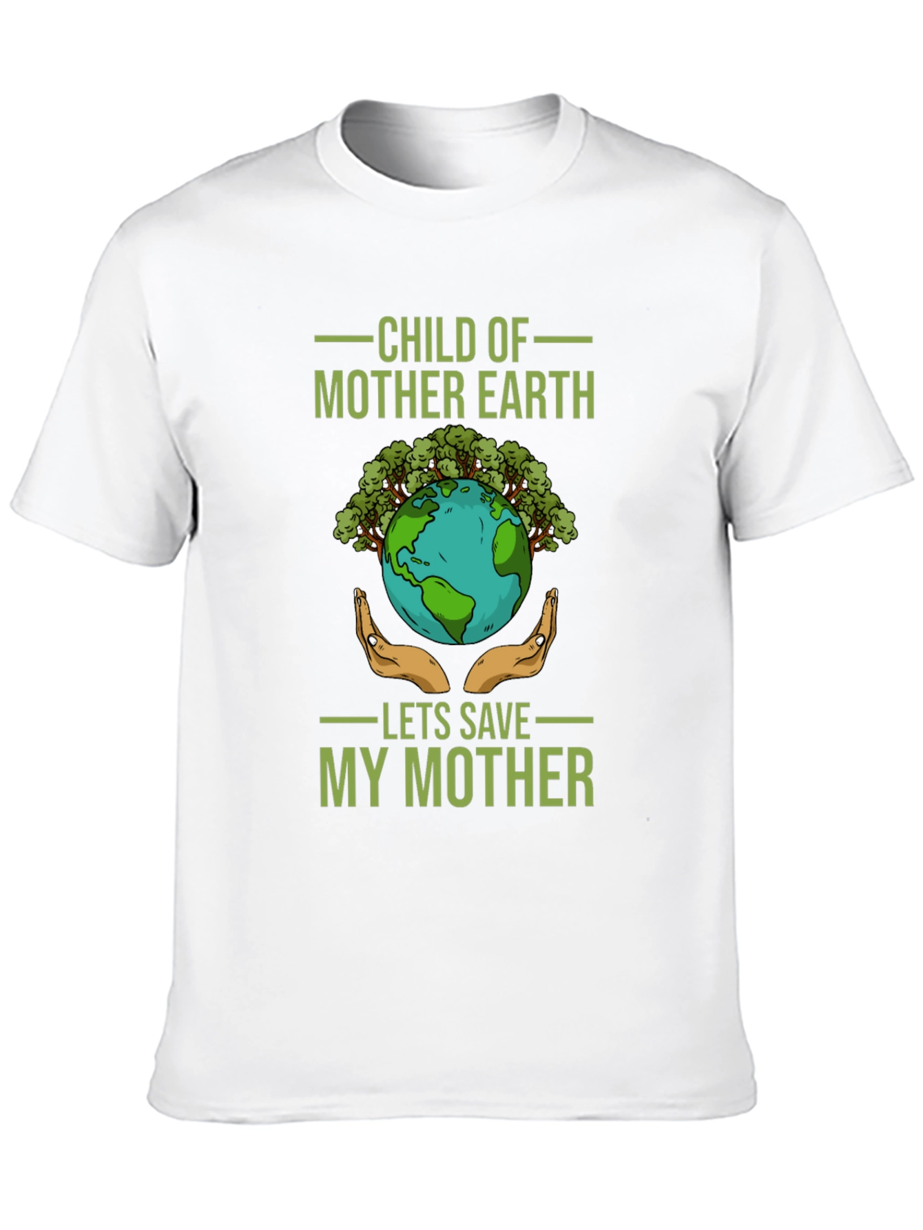 Child of Mother Earth T-Shirt - Save Our Planet