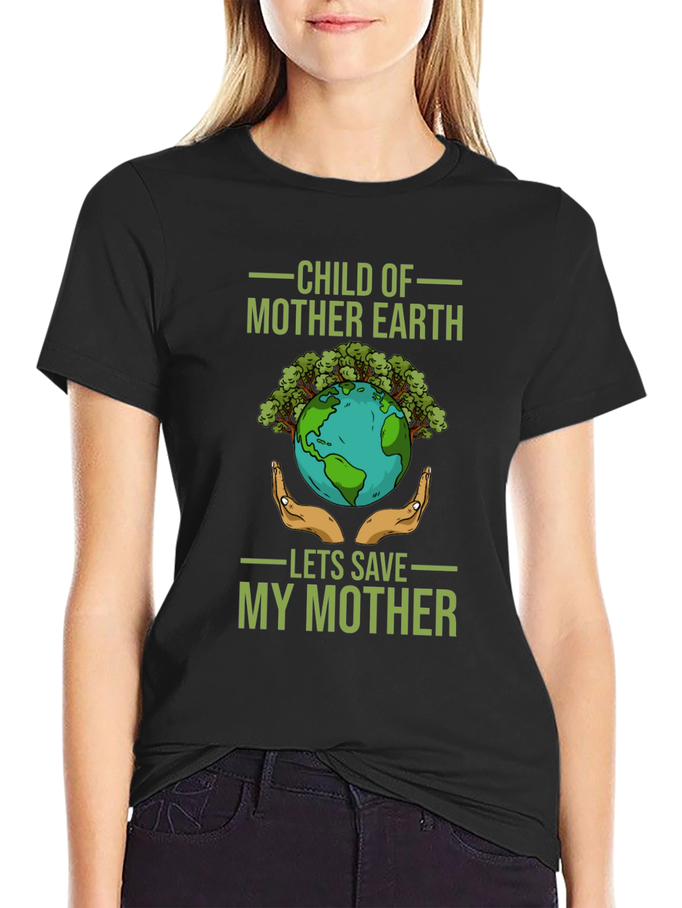 Child of Mother Earth T-Shirt - Save Our Planet