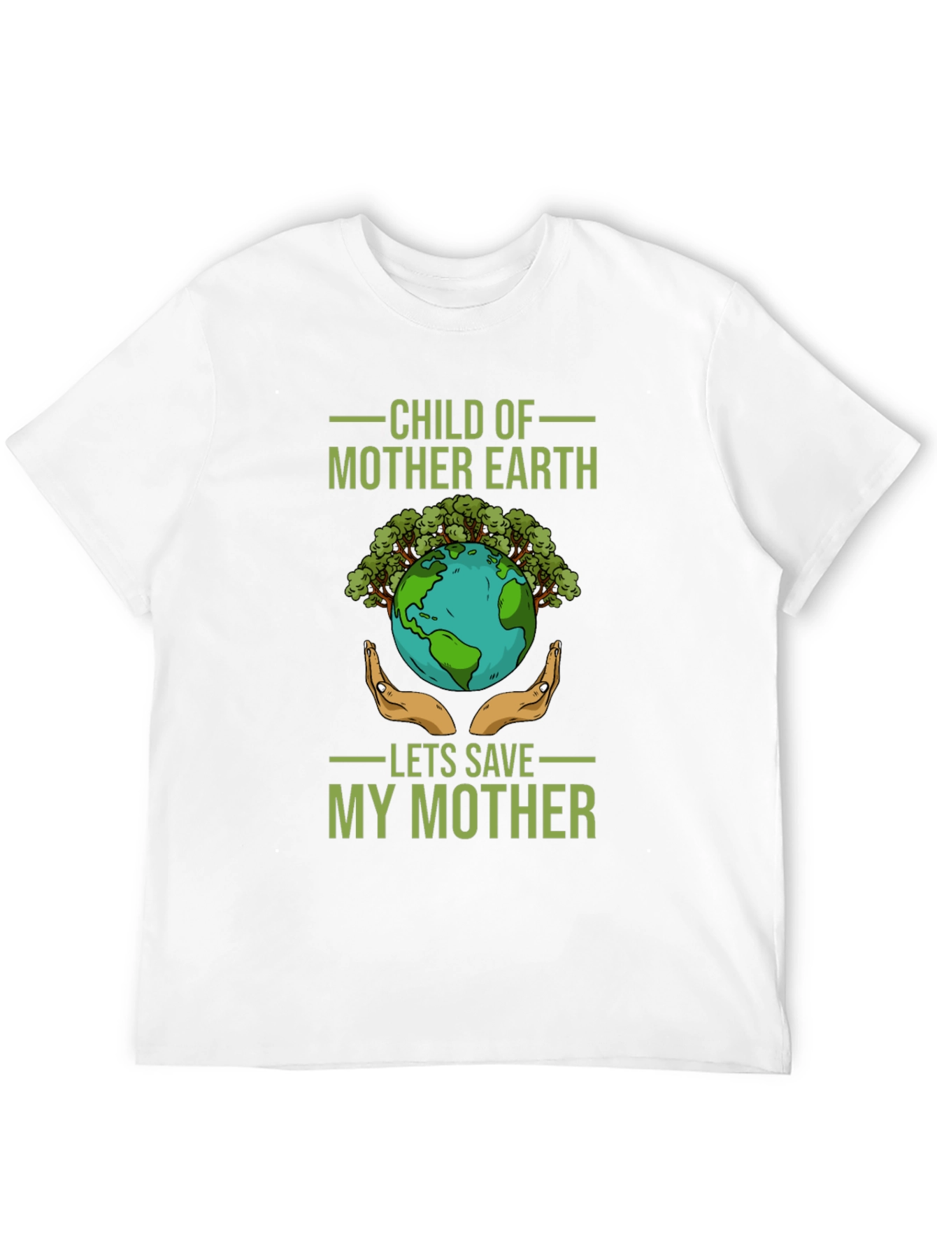Child of Mother Earth T-Shirt - Save Our Planet