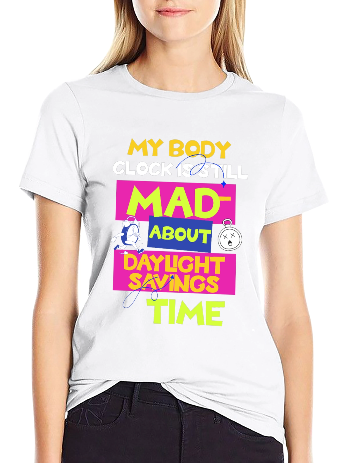 Daylight Savings Time T-Shirt Funny Body Clock Mad Tee