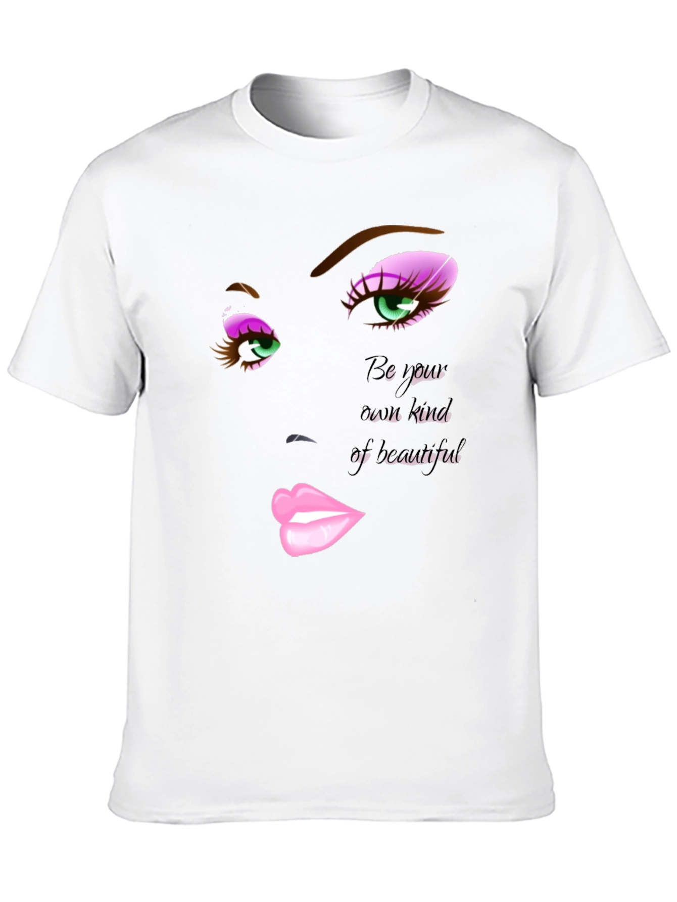 Be Your Own Kind of Beautiful Graphic T-Shirt