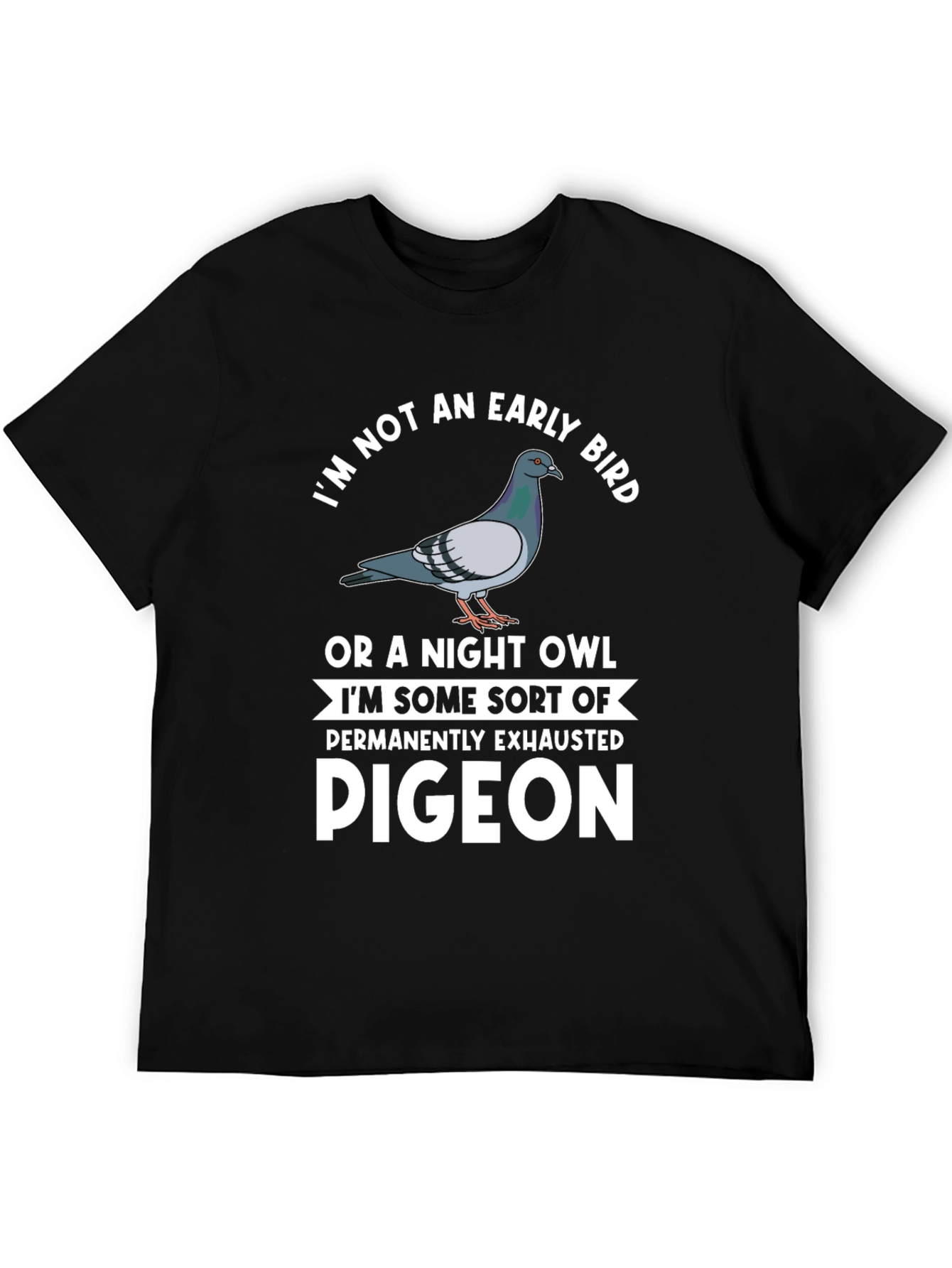 Funny Pigeon T-Shirt - Exhausted Pigeon Tee