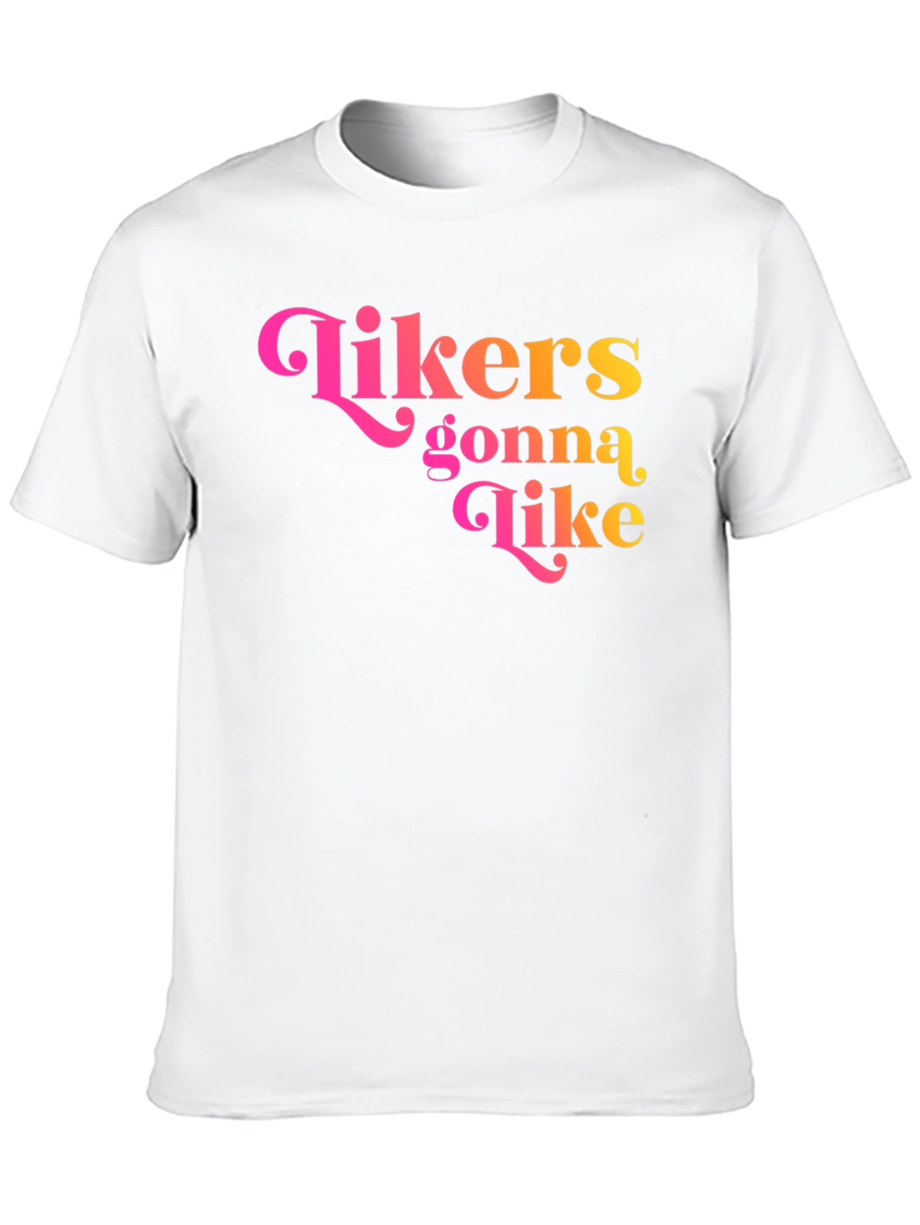 Likers Gonna Like Graphic Tee