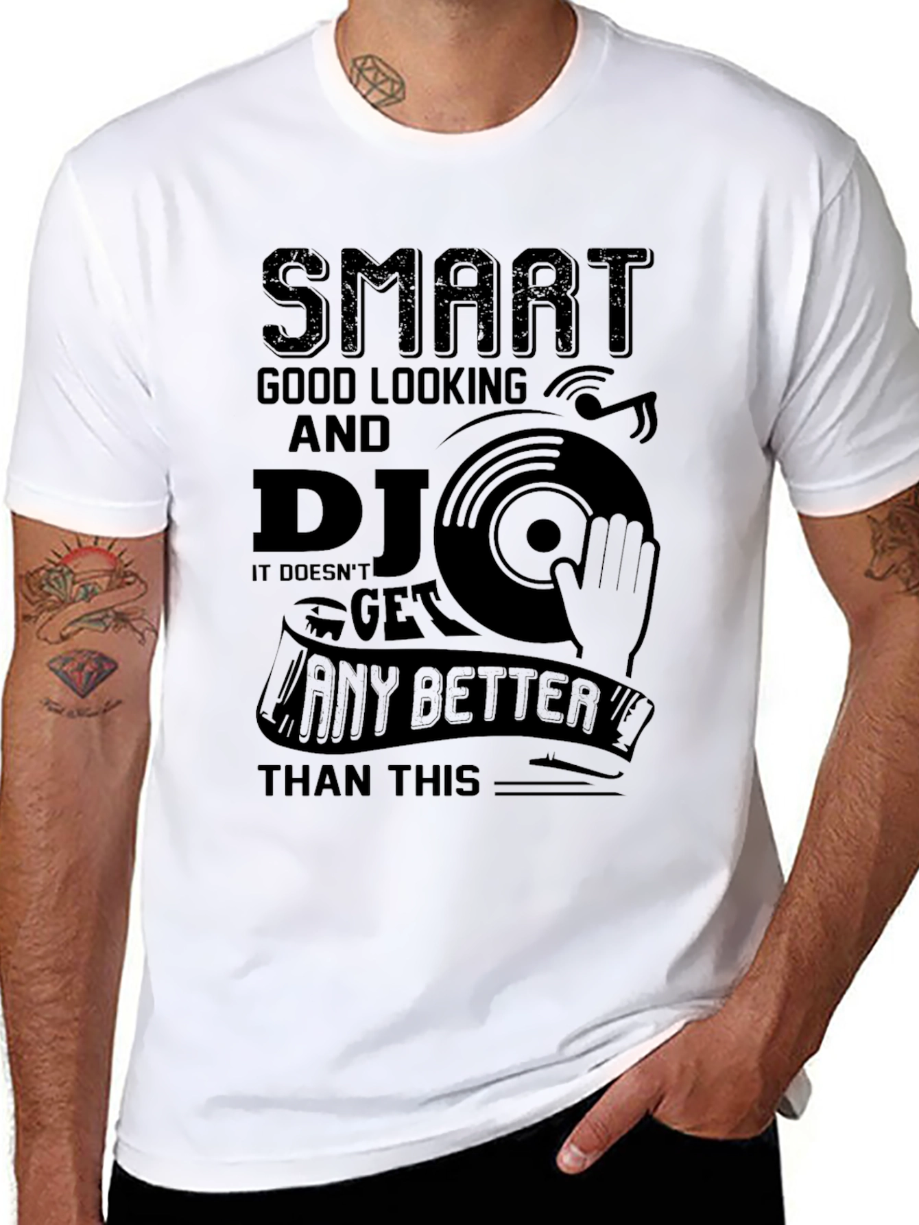 Smart Good Looking DJ T-Shirt