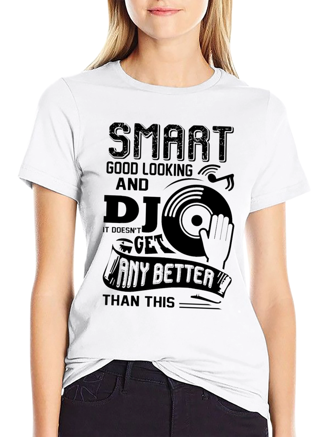 Smart Good Looking DJ T-Shirt