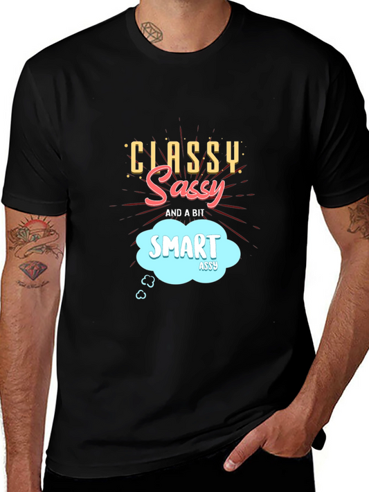 Classy Sassy Smart Assy Black Graphic Tee