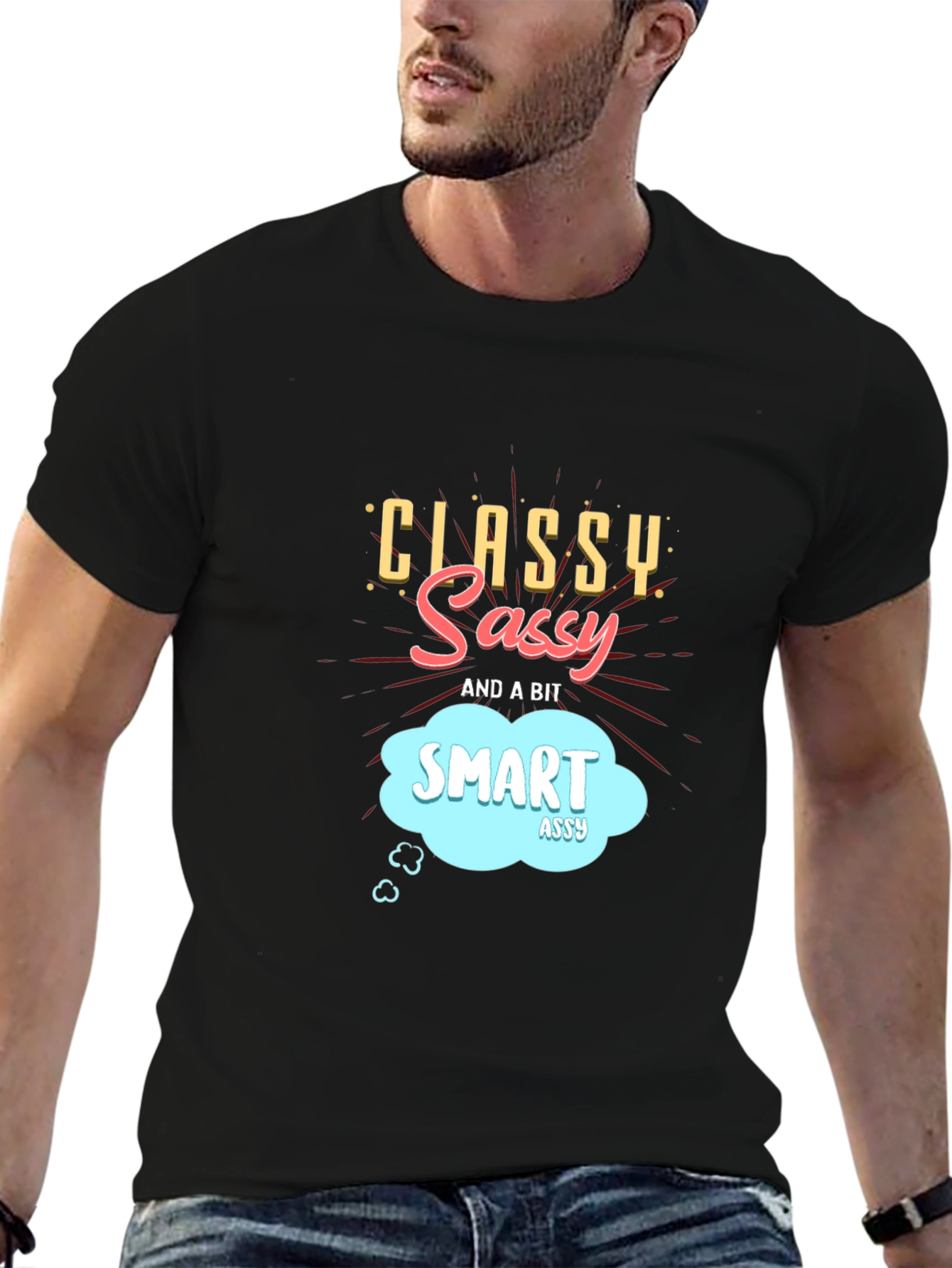 Classy Sassy Smart Assy Black Graphic Tee