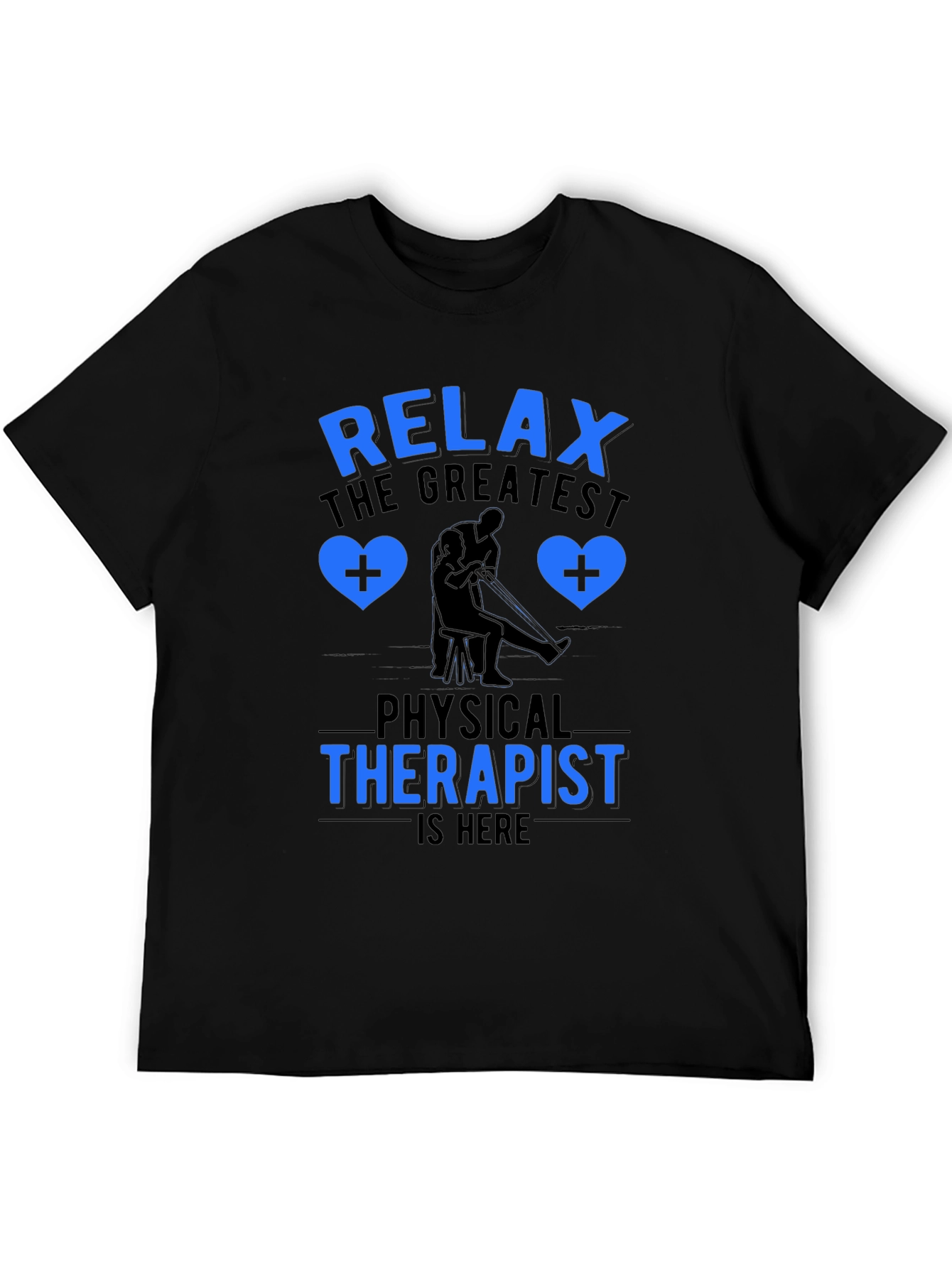 Relax Physical Therapist T-Shirt