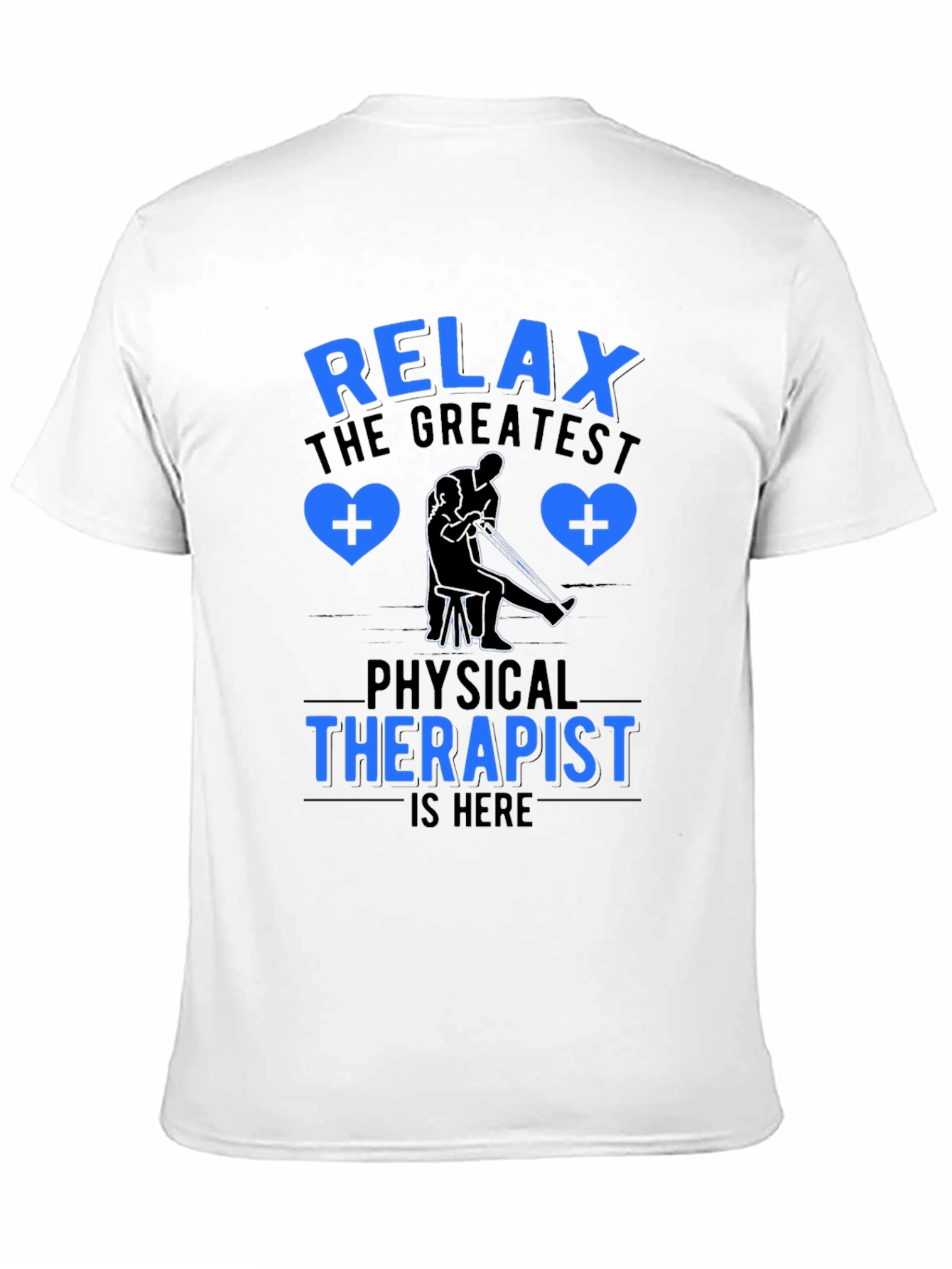 Relax Physical Therapist T-Shirt