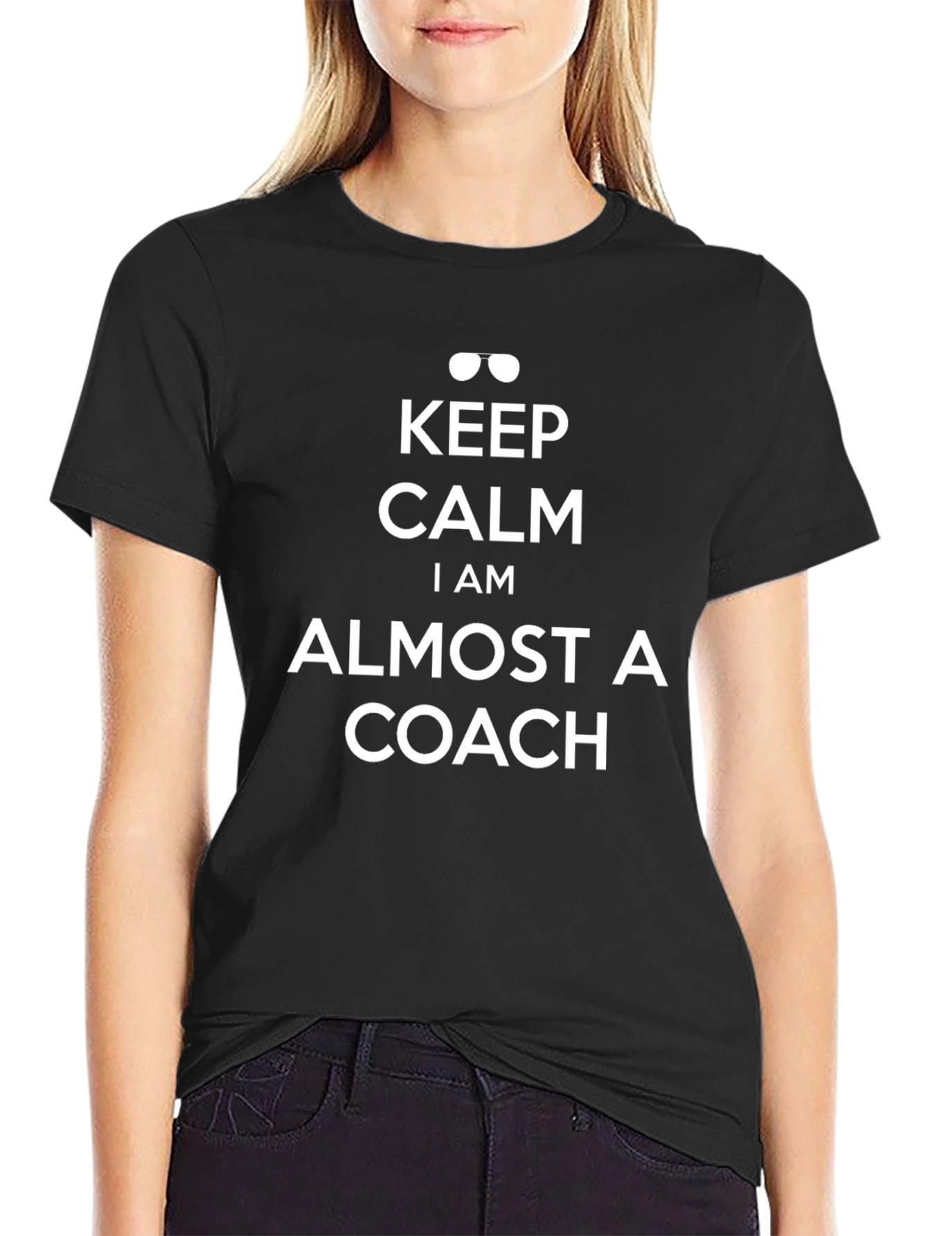 Keep Calm Almost A Coach T-Shirt