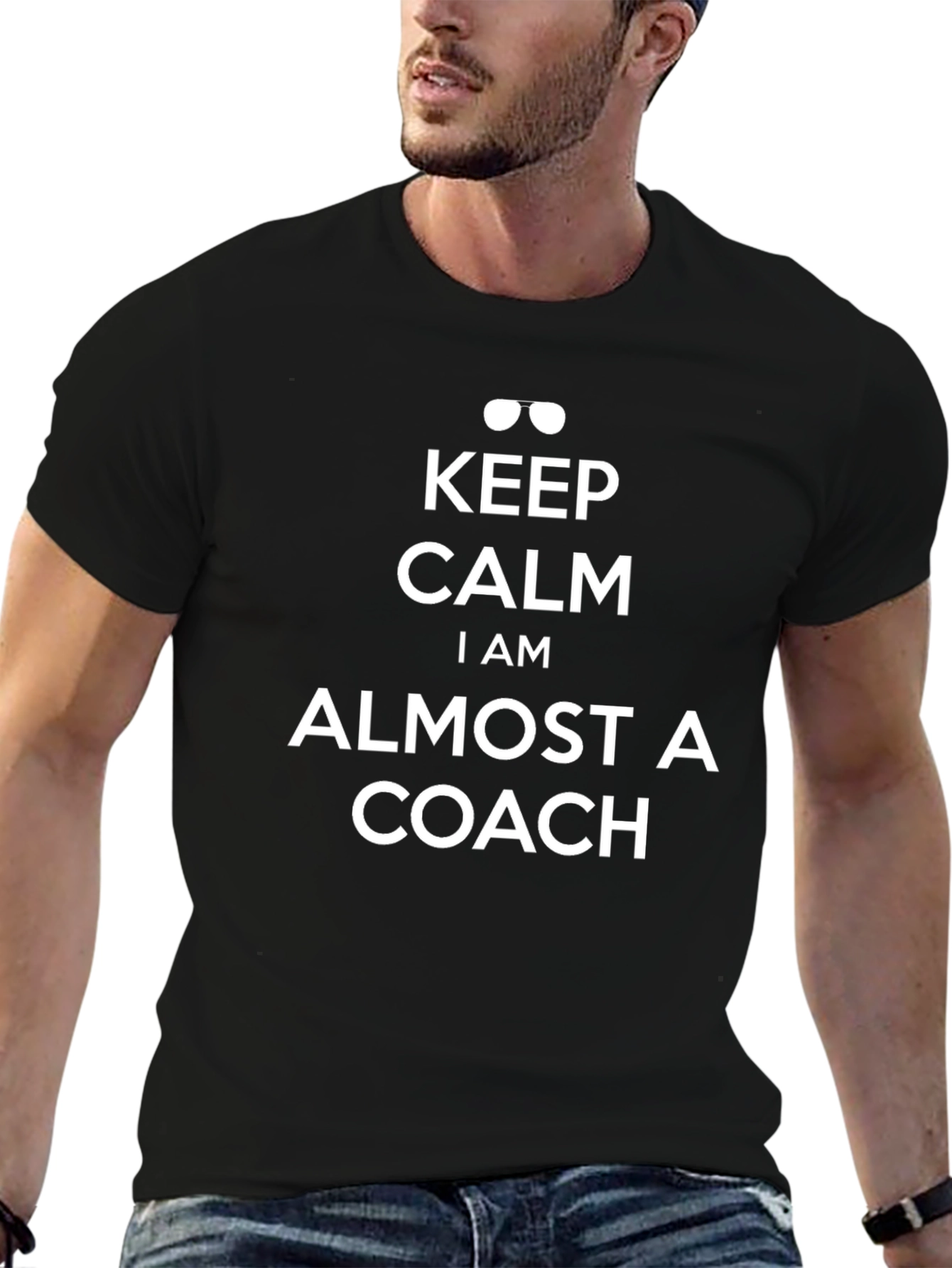 Keep Calm Almost A Coach T-Shirt