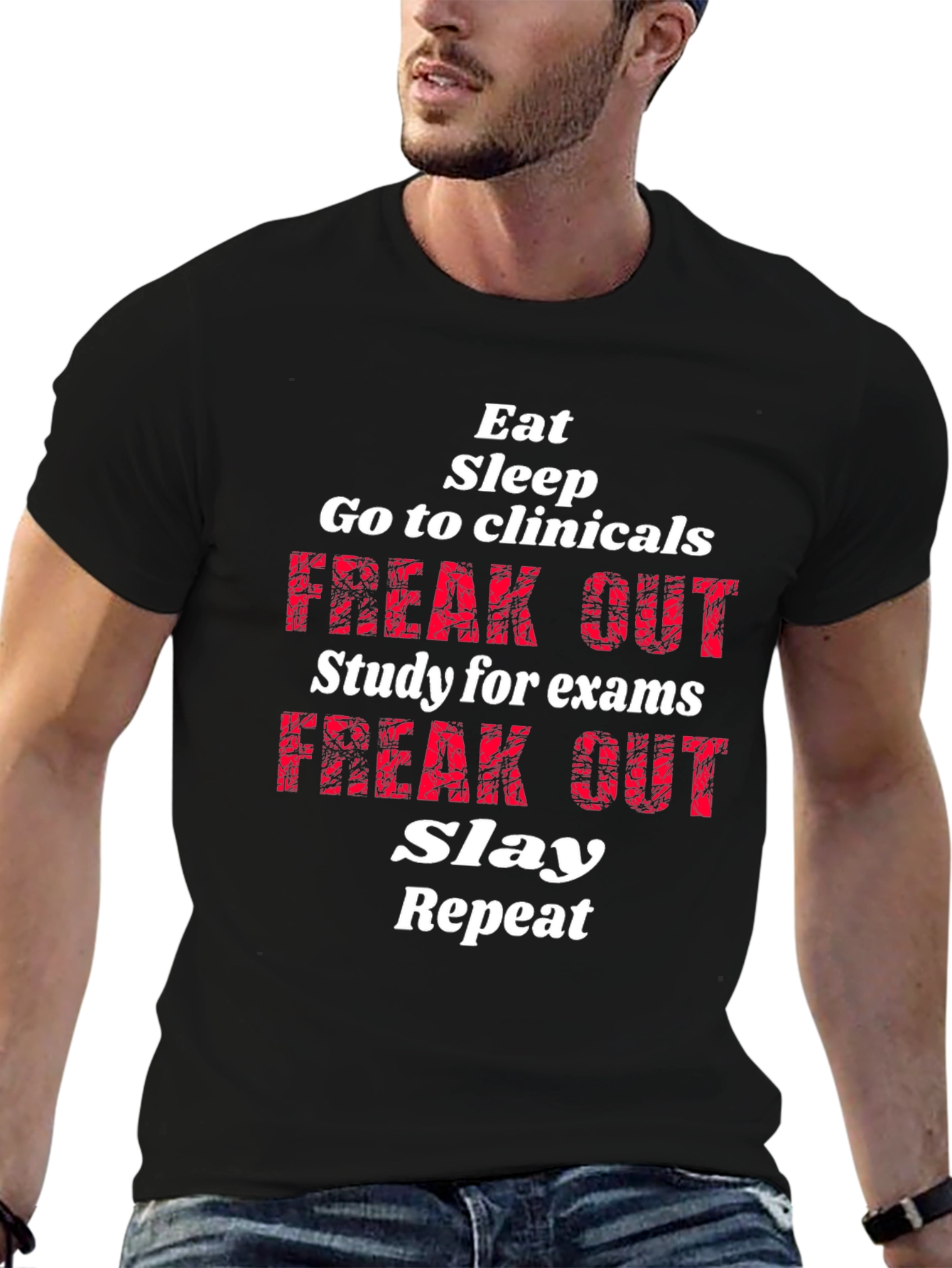 Eat Sleep Go to Clinicals Graphic T-Shirt
