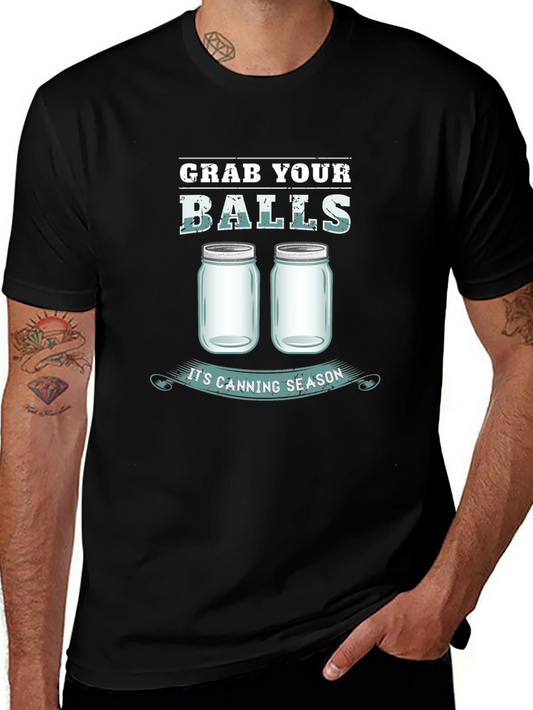 Grab Your Balls T-Shirt