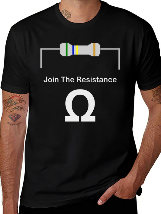 Join The Resistance T-Shirt - Geeky Electronic Humor