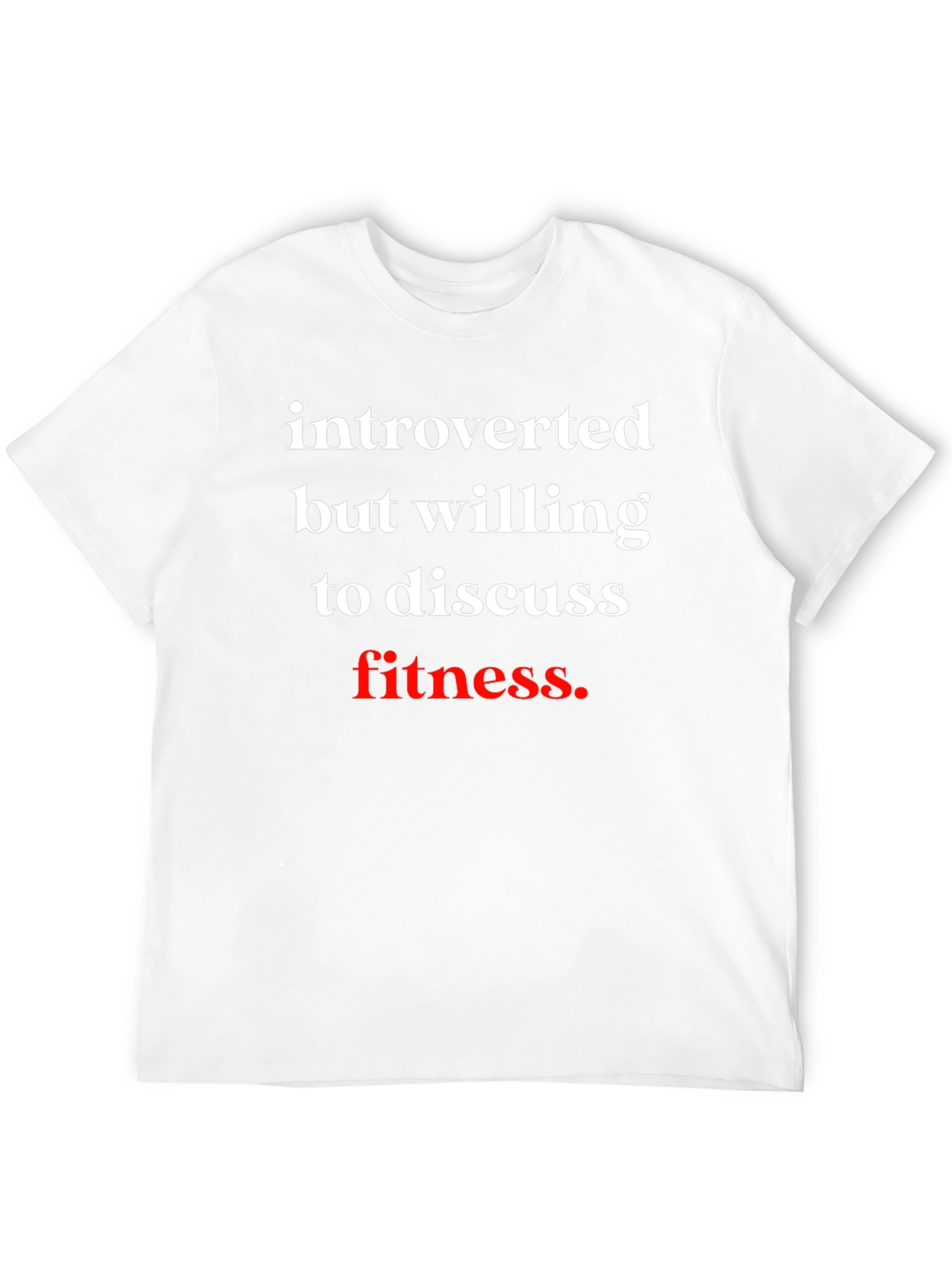 Introverted Fitness T-Shirt - Soft Cotton Tee
