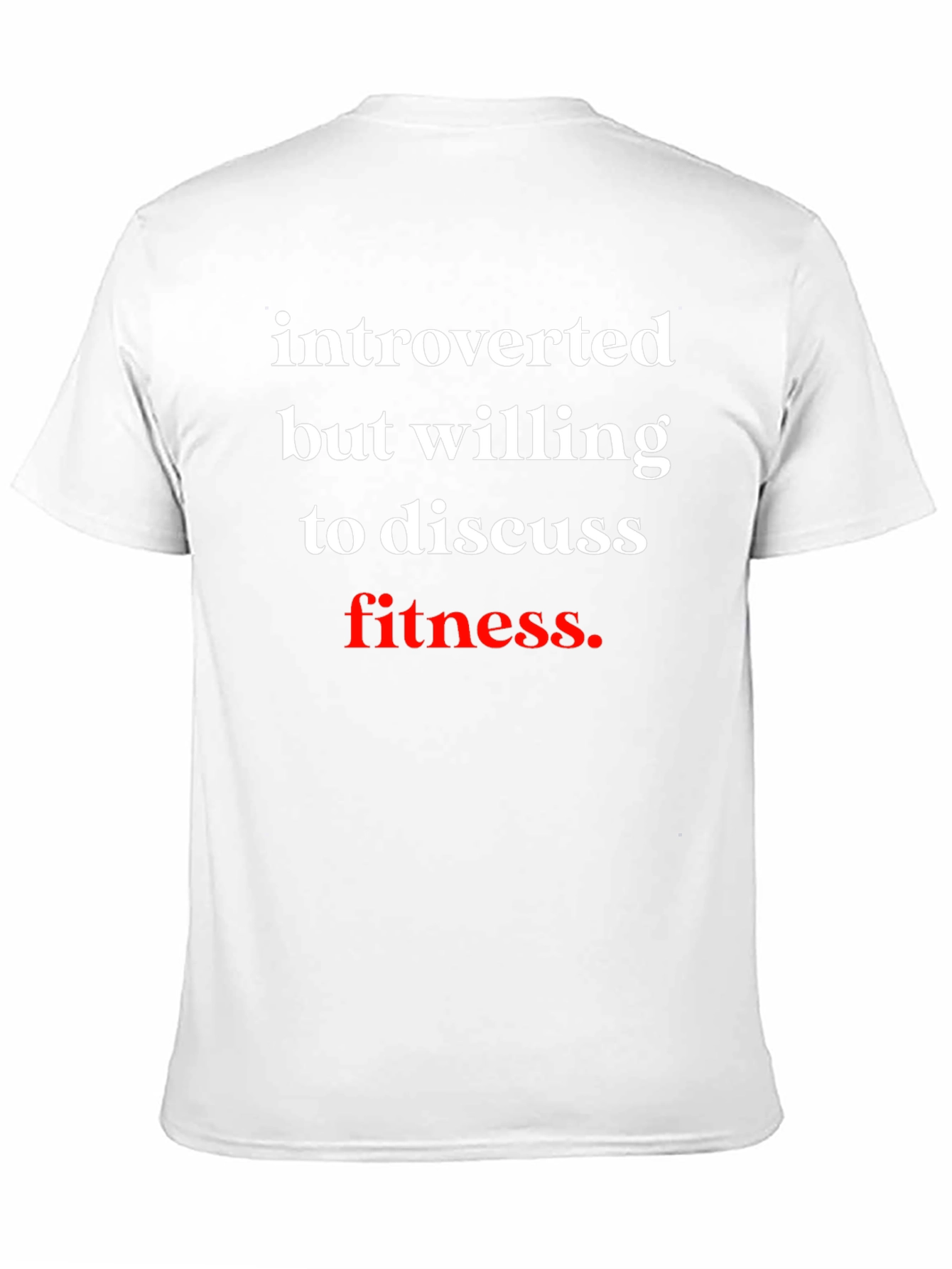 Introverted Fitness T-Shirt - Soft Cotton Tee