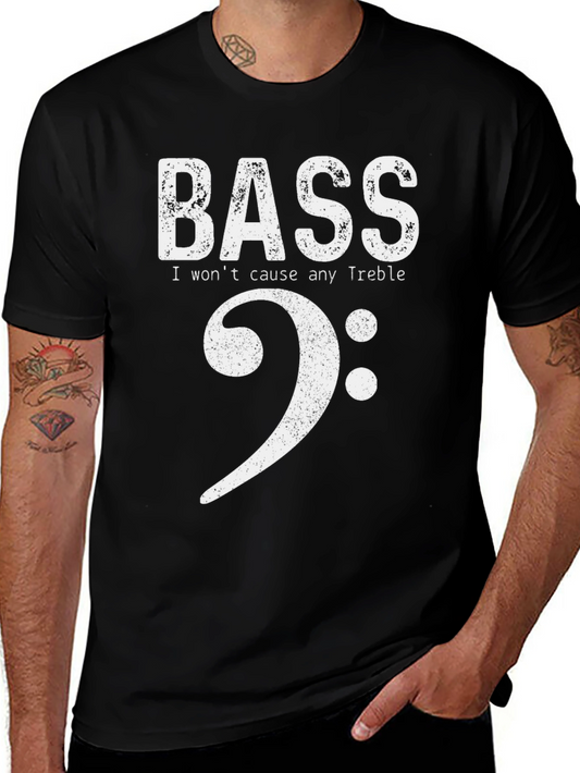 Bass Clef Music T-Shirt - I Wont Cause Any Treble