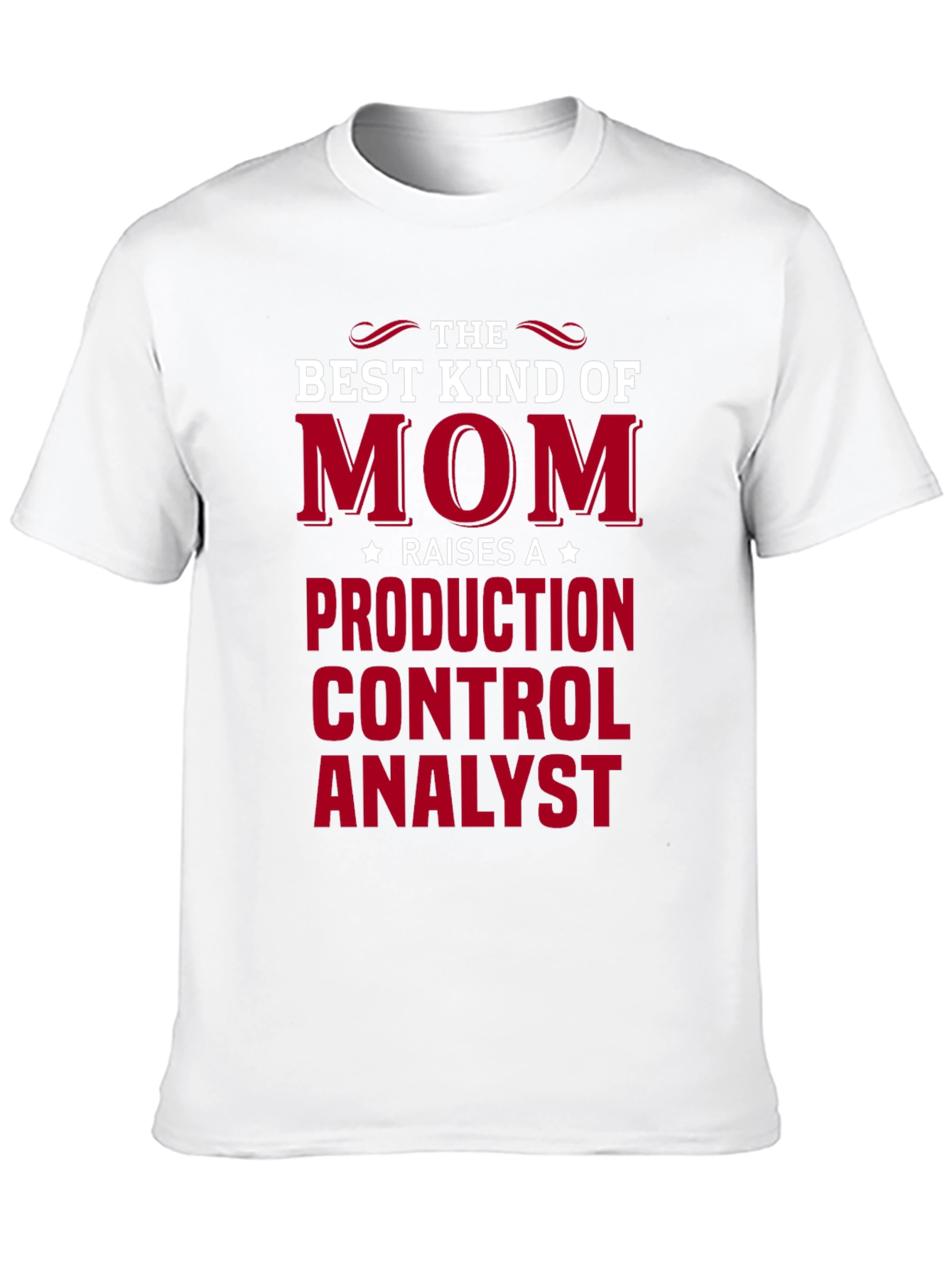 Production Control Analyst Mom T-Shirt