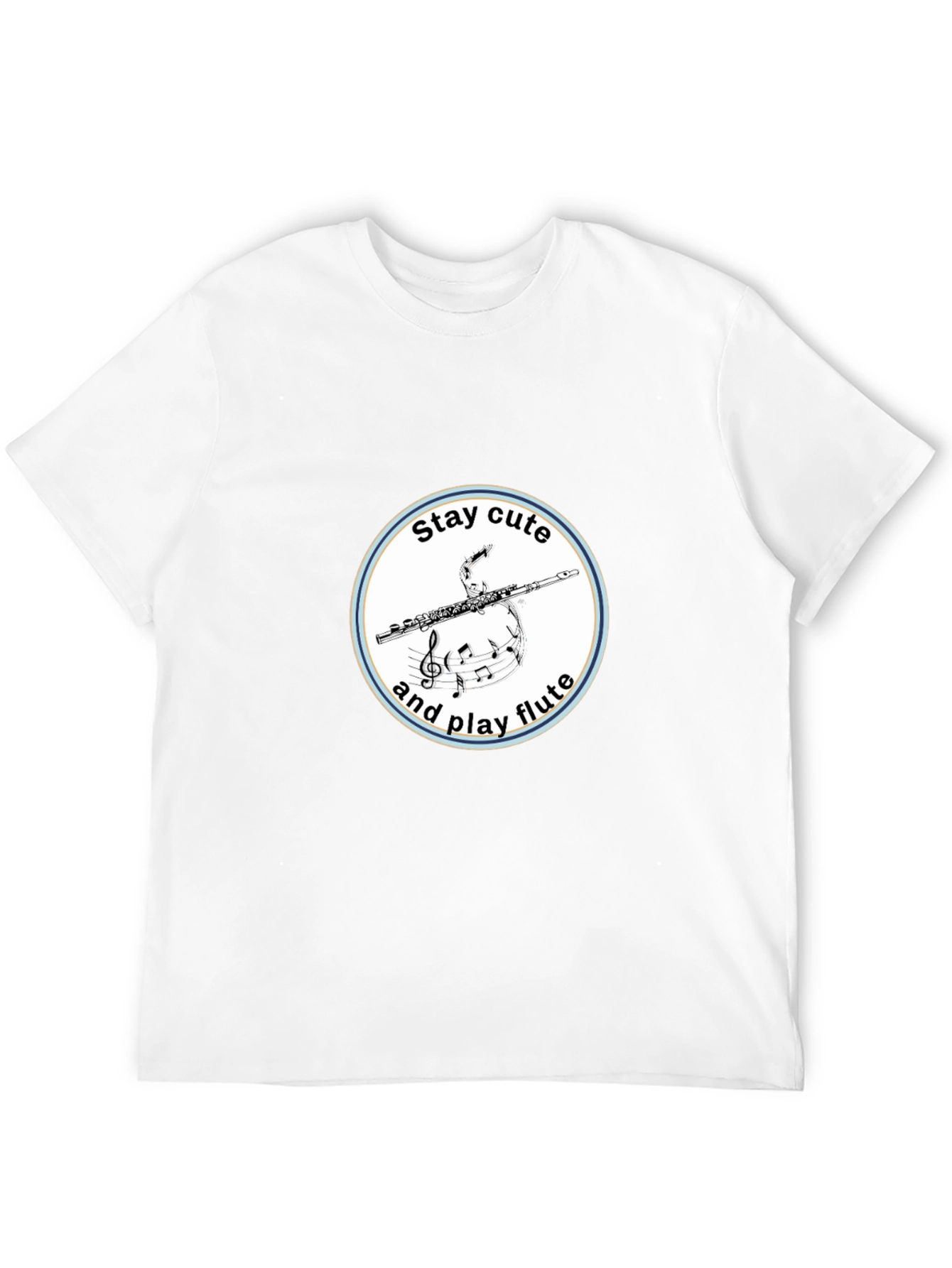 Stay Cute and Play Flute T-Shirt
