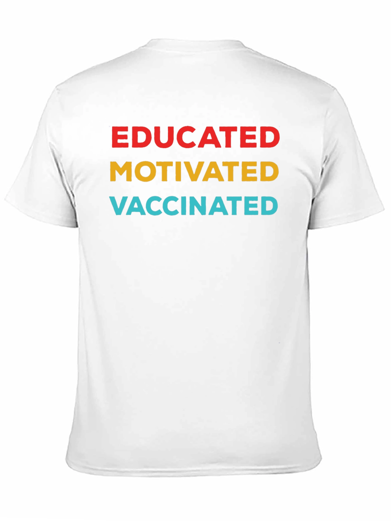 Educated Motivated Vaccinated T-Shirt - Black