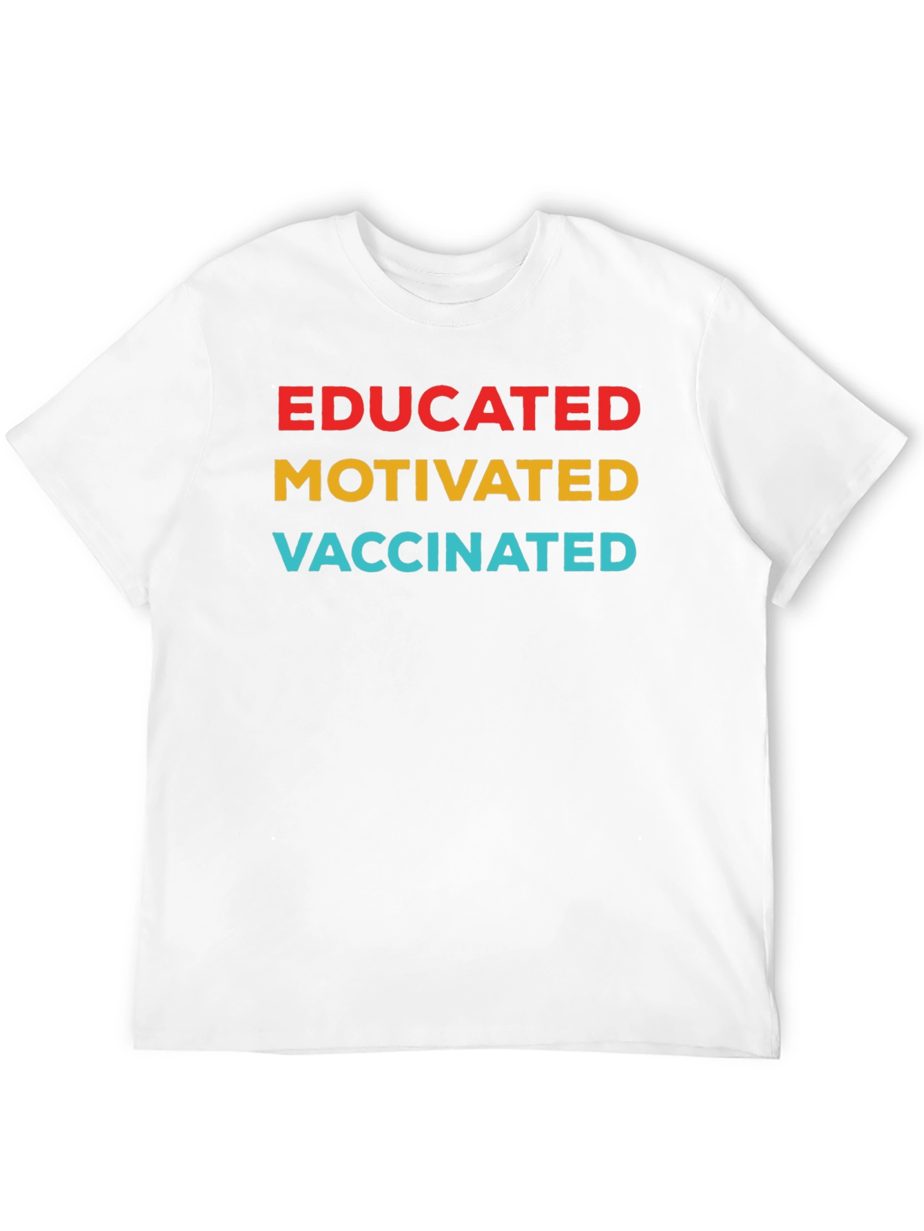 Educated Motivated Vaccinated T-Shirt - Black